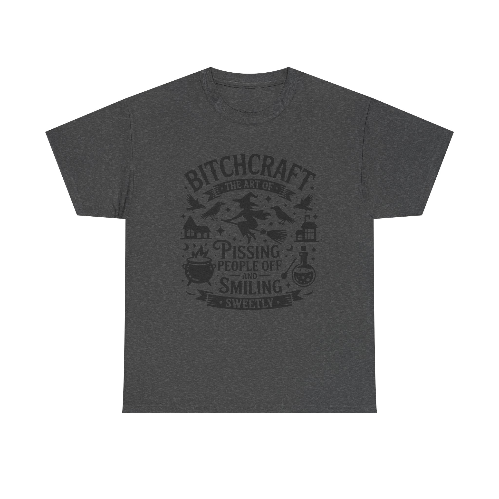 Bitchcraft Unisex Heavy Cotton Tee | The Art of Pissing People Off and Smiling Sweetly | Funny Gift, Witchy Apparel, Halloween T-Shirt