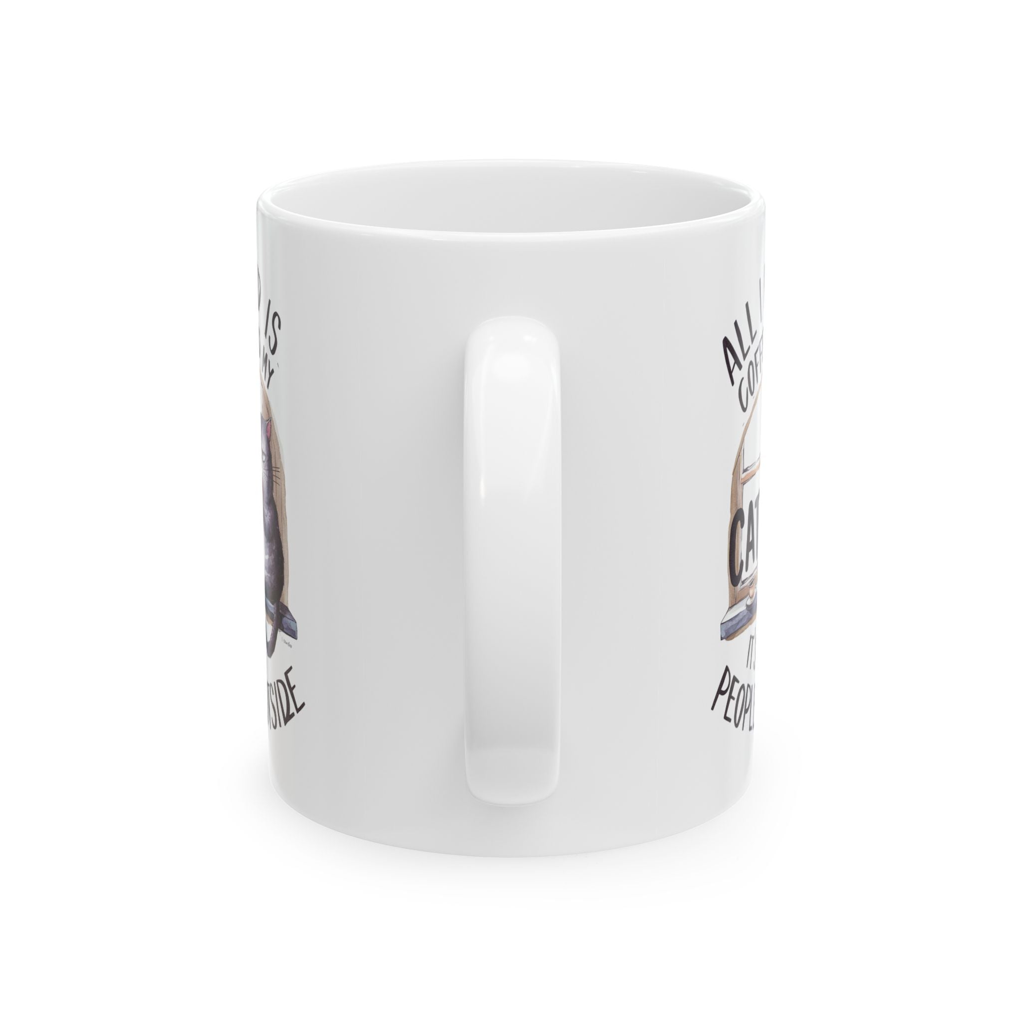 All I Need is Coffee and My Cat Coffee Mug