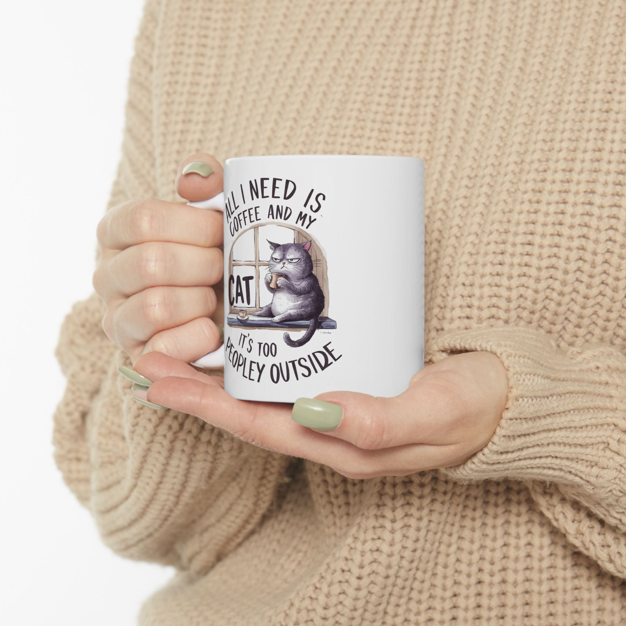 All I Need is Coffee and My Cat Coffee Mug