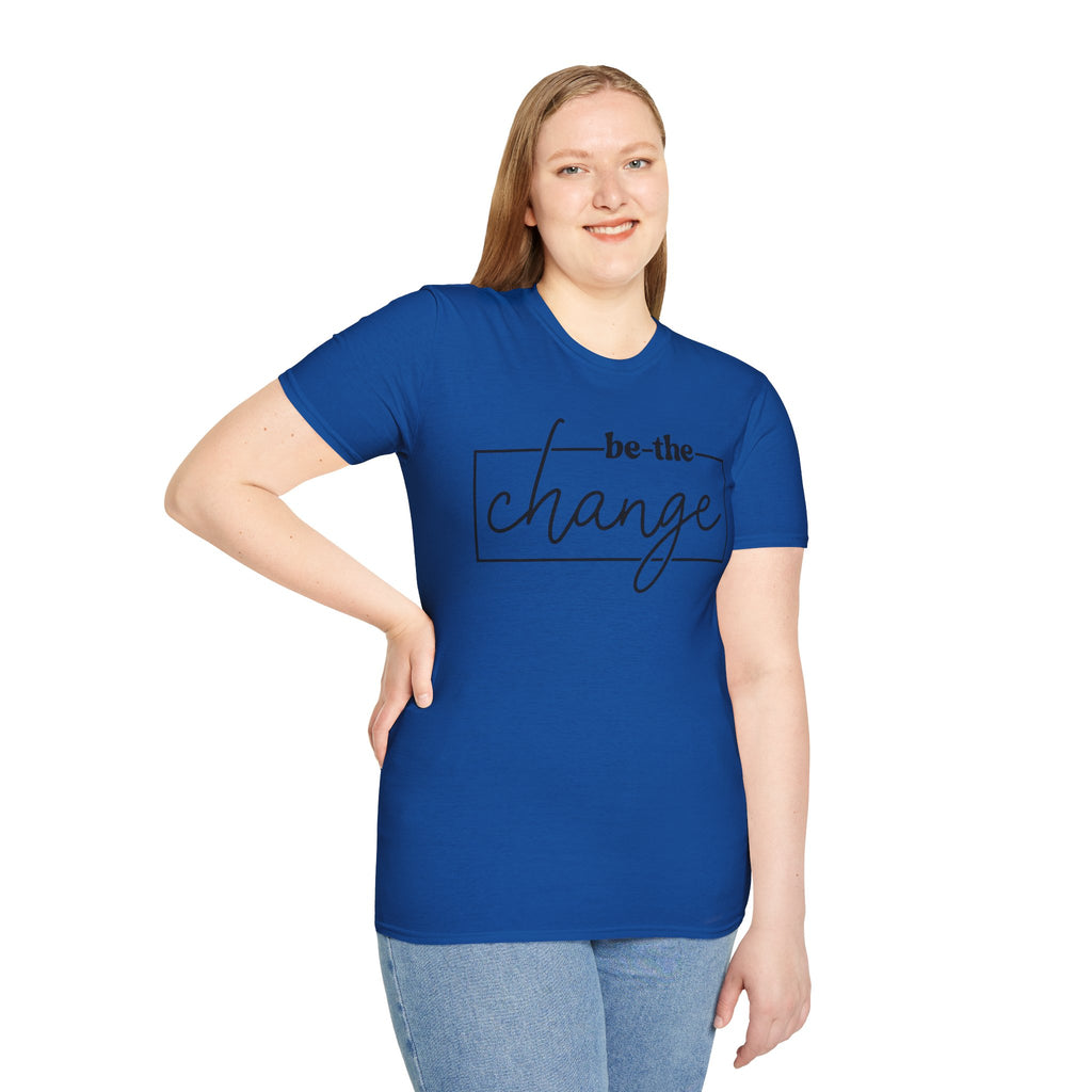 Be The Change Unisex T-Shirt XS-5XL