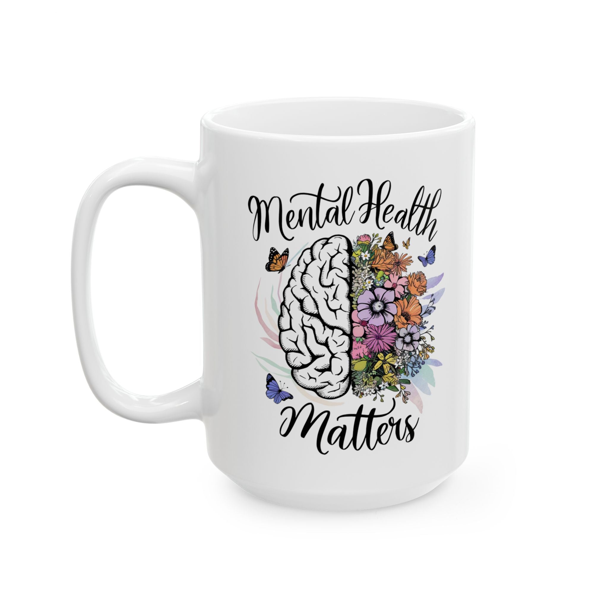 Mental Health Matters Coffee Mug 11oz 15oz