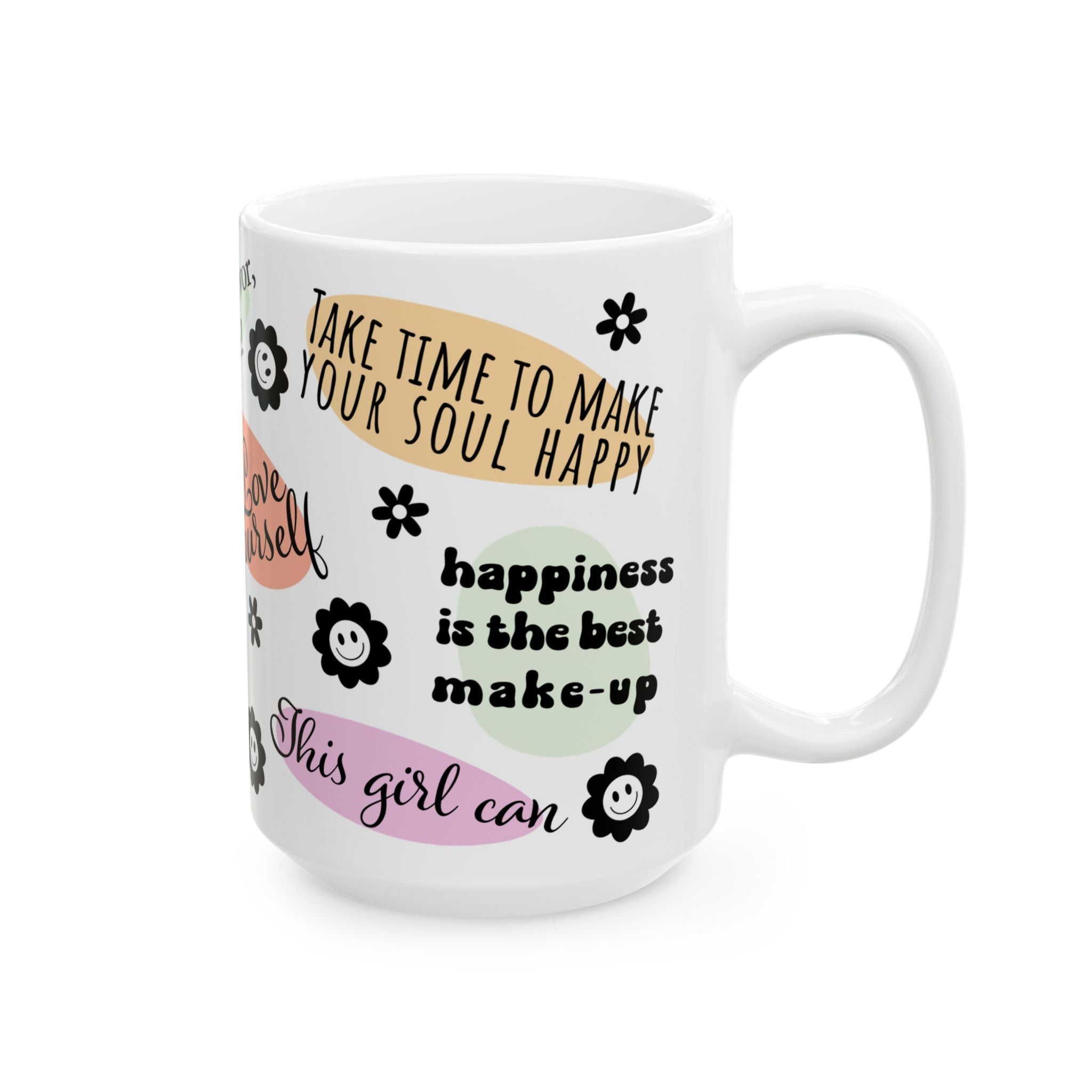 Mental Health Positive Affirmations Coffee Mug 11oz 15oz