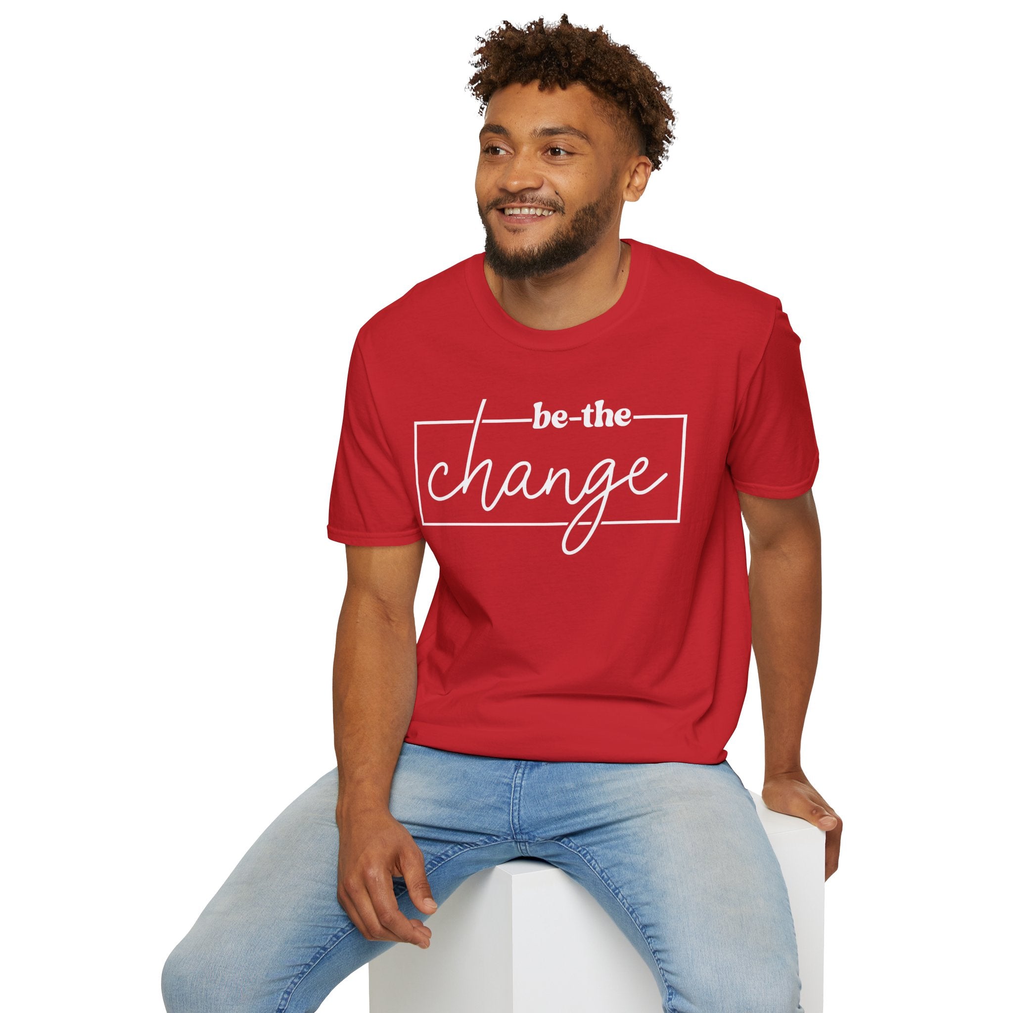 Be The Change Unisex T-Shirt XS-5XL