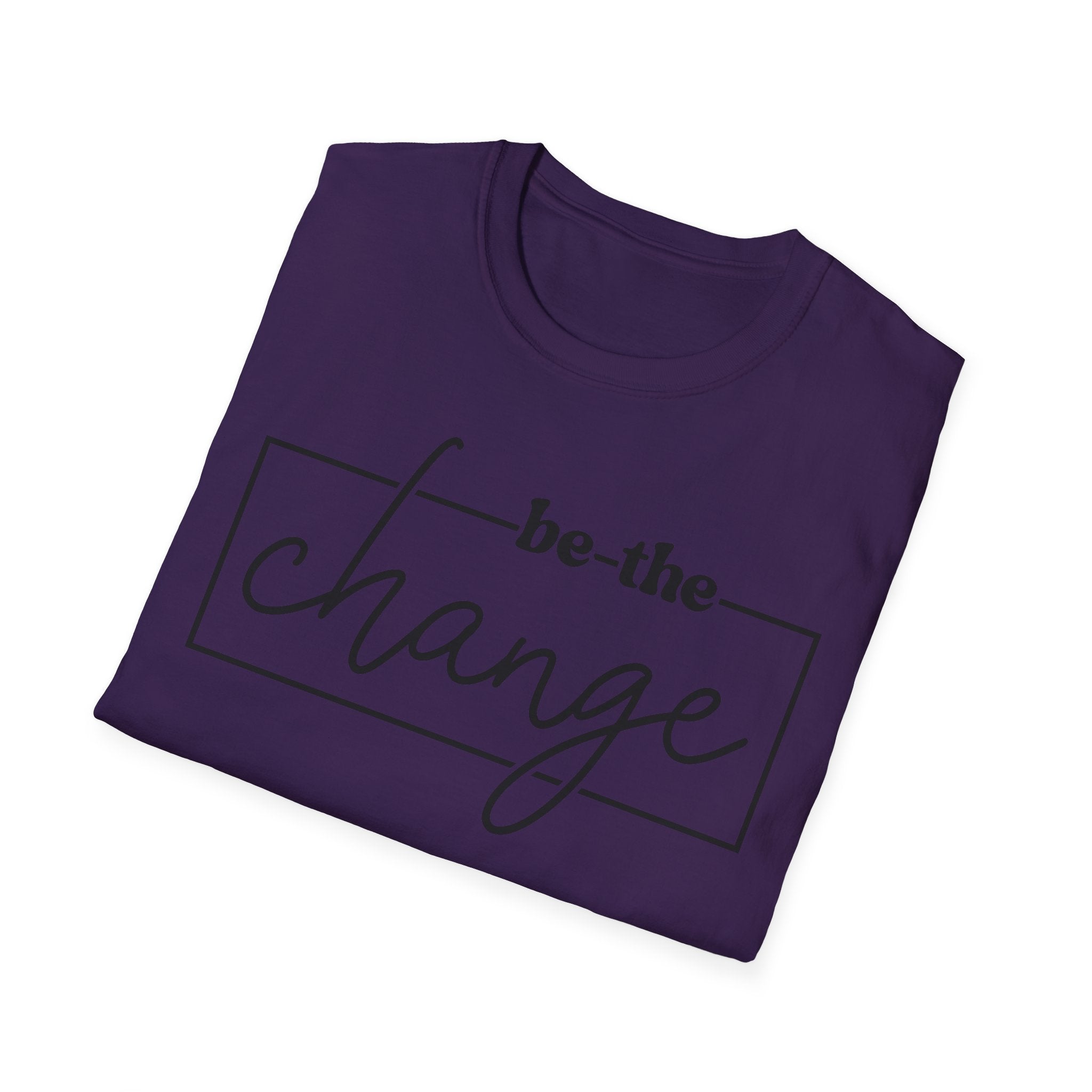 Be The Change Unisex T-Shirt XS-5XL