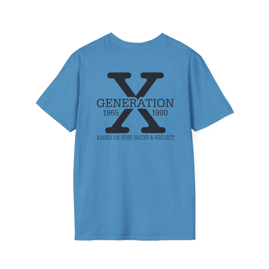 Gen X Raised on Hosewater T-Shirt