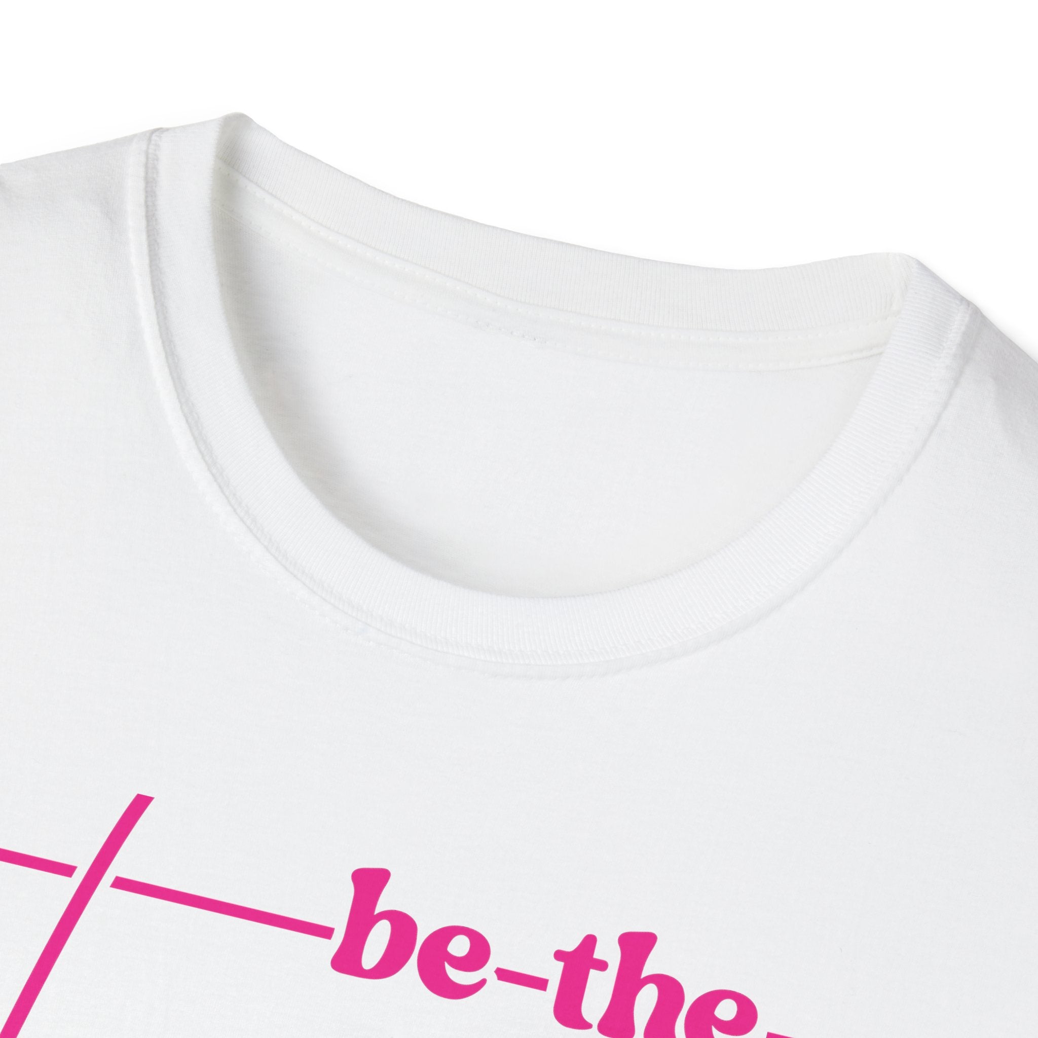 Be The Change Unisex T-Shirt XS-5XL