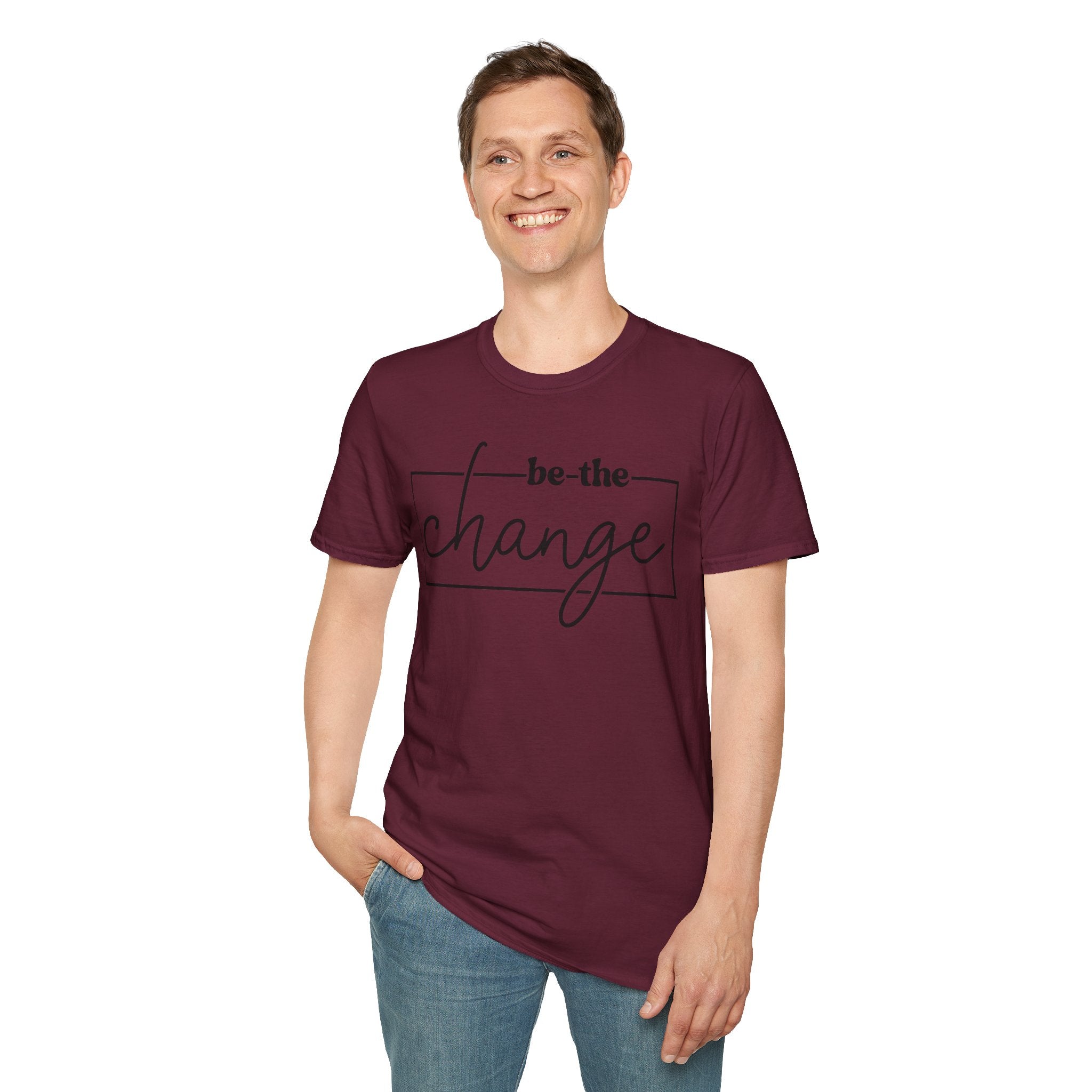 Be The Change Unisex T-Shirt XS-5XL