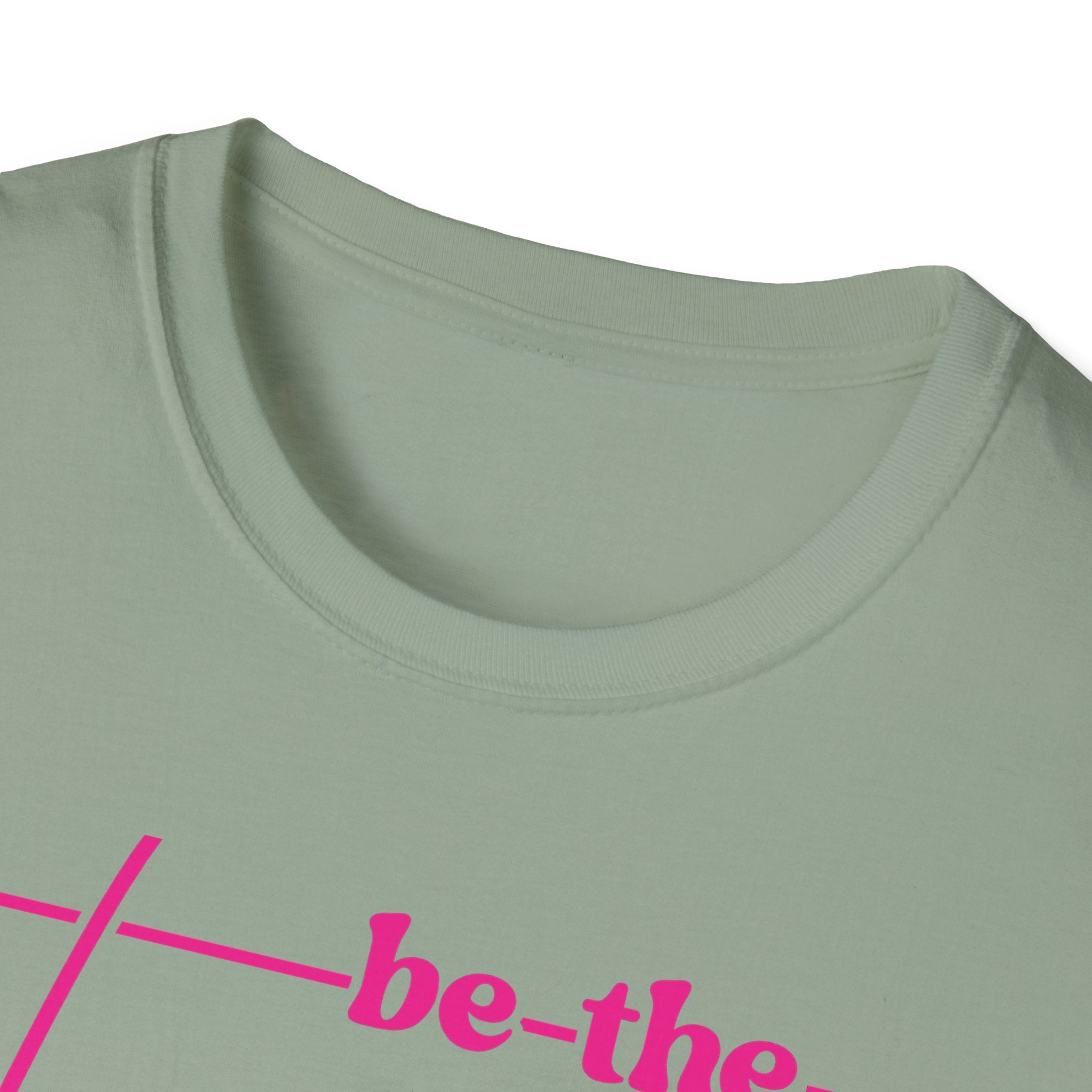 Be The Change Unisex T-Shirt XS-5XL