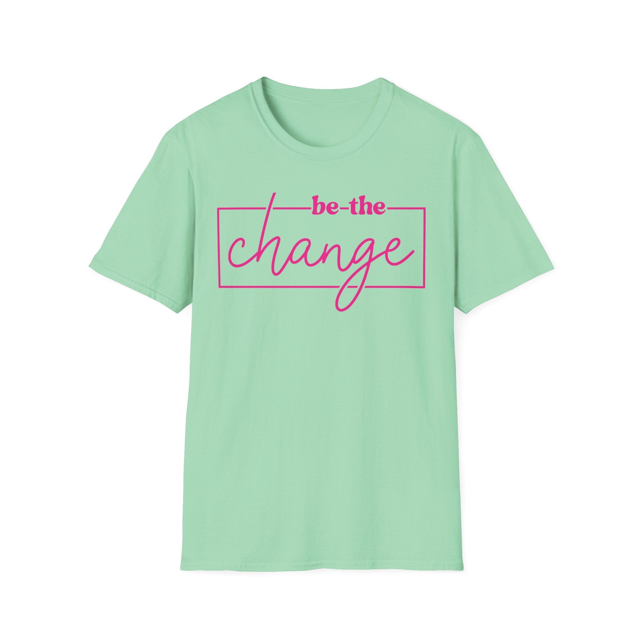 Be The Change Unisex T-Shirt XS-5XL