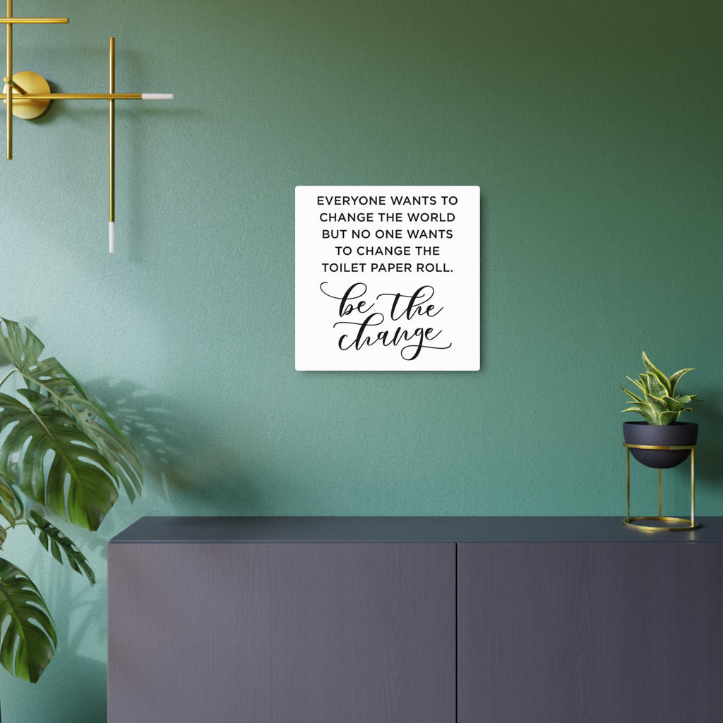 Metal Art Sign Bathroom Reminder