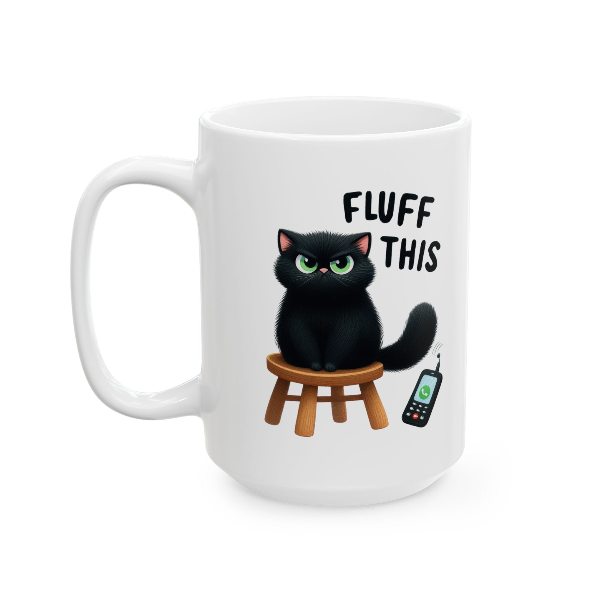 Funny Grumpy Cat Fluff This Coffee Mug