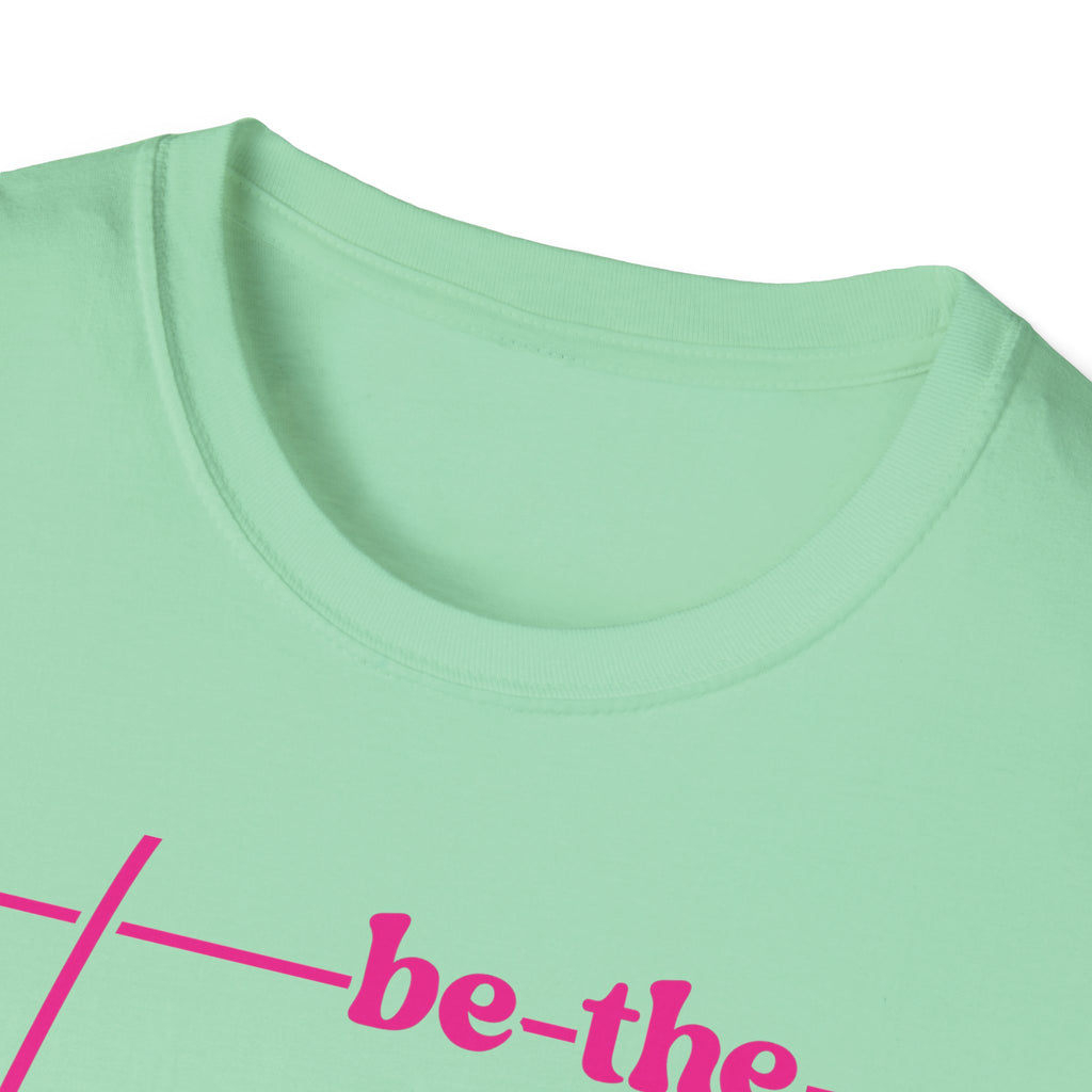 Be The Change Unisex T-Shirt XS-5XL
