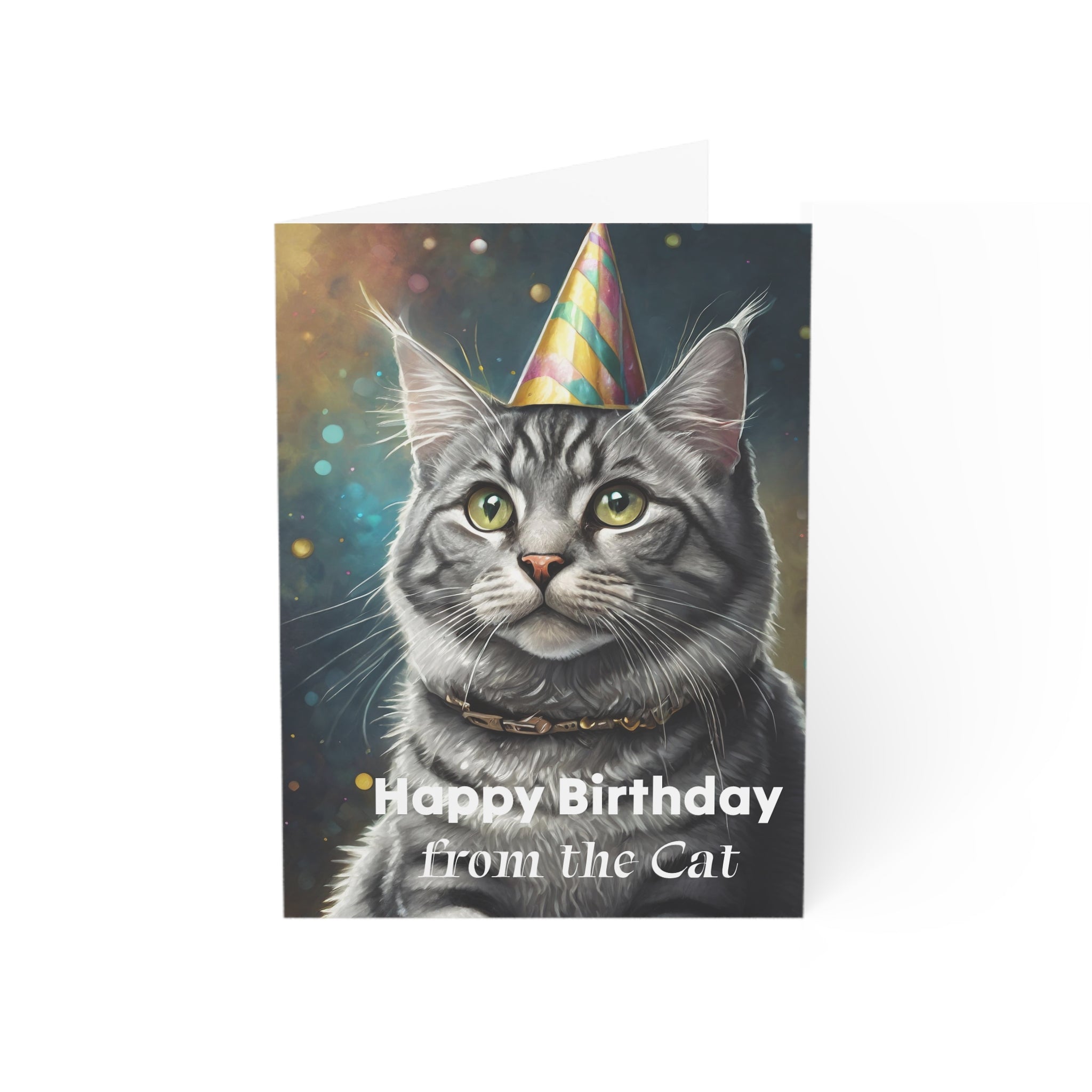 Greeting Card - Funny Happy Birthday Card from the Cat, Silver Tabby