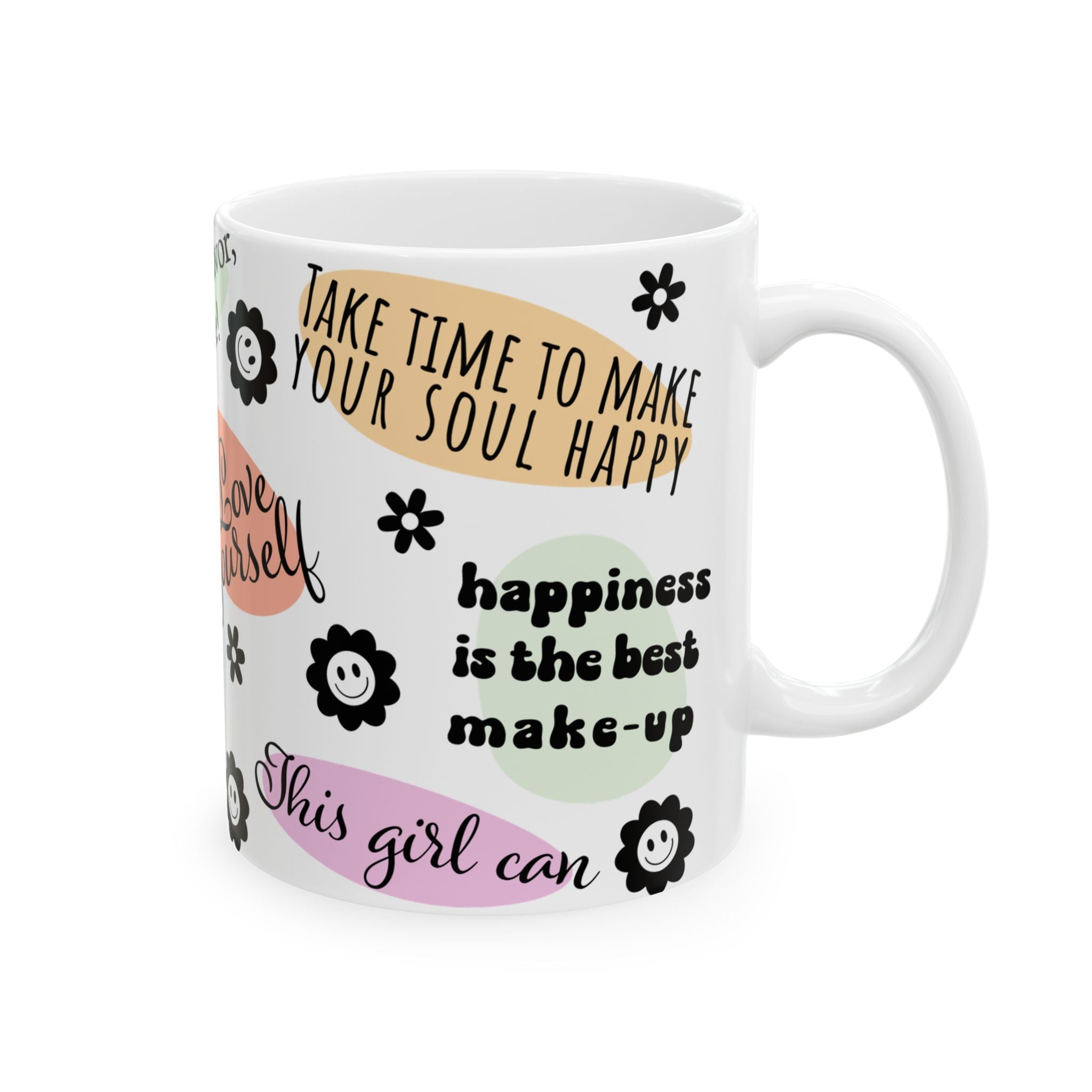 Mental Health Positive Affirmations Coffee Mug 11oz 15oz