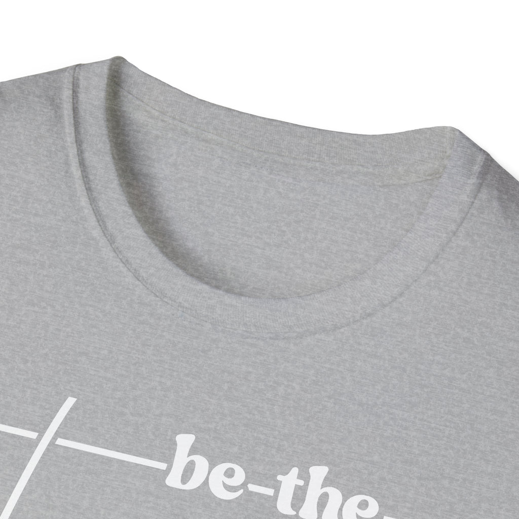 Be The Change Unisex T-Shirt XS-5XL