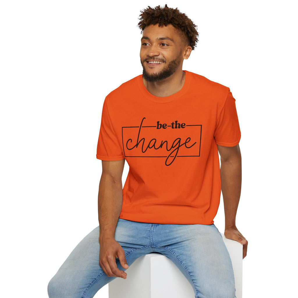 Be The Change Unisex T-Shirt XS-5XL