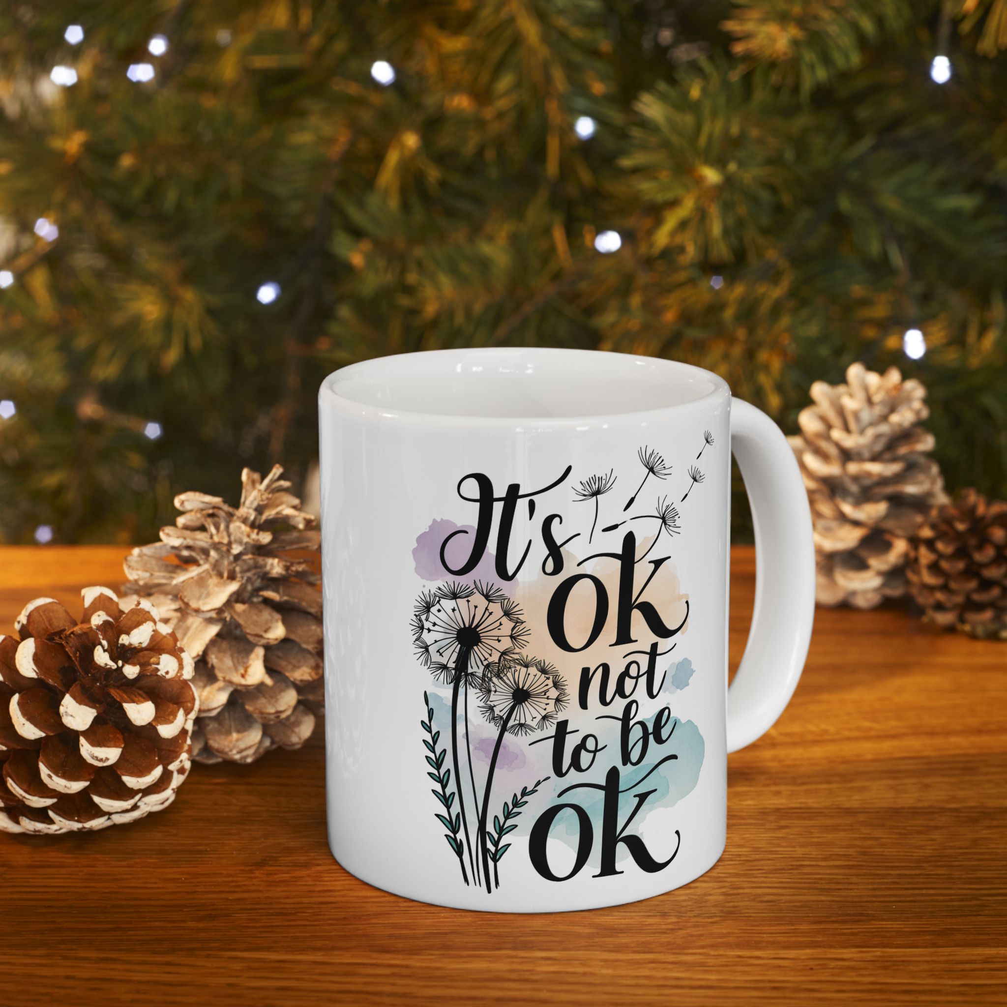 Daily Affirmation "It's Okay" Ceramic Mug