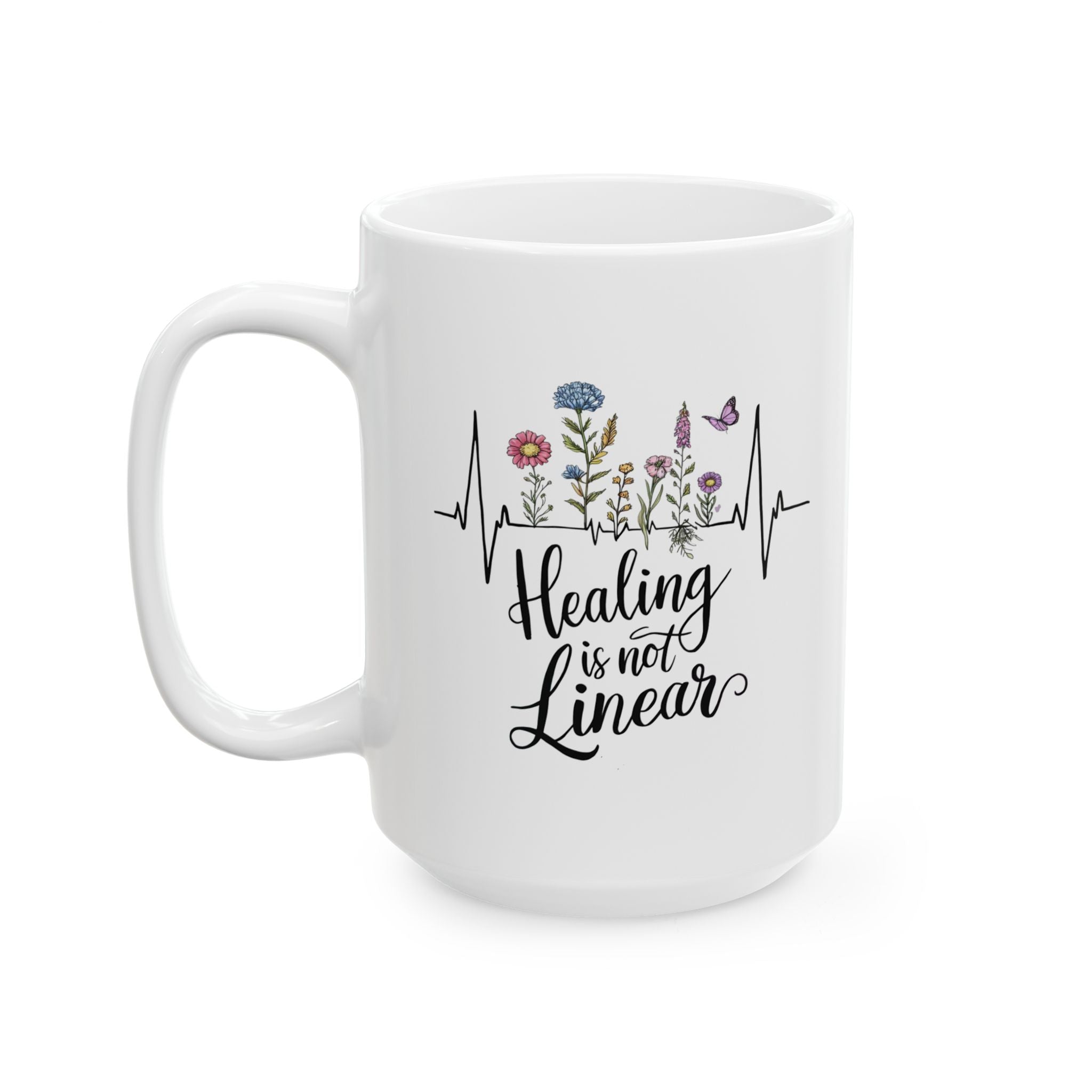 Mental Health Healing is not Linear Coffee Mug 11oz 15oz