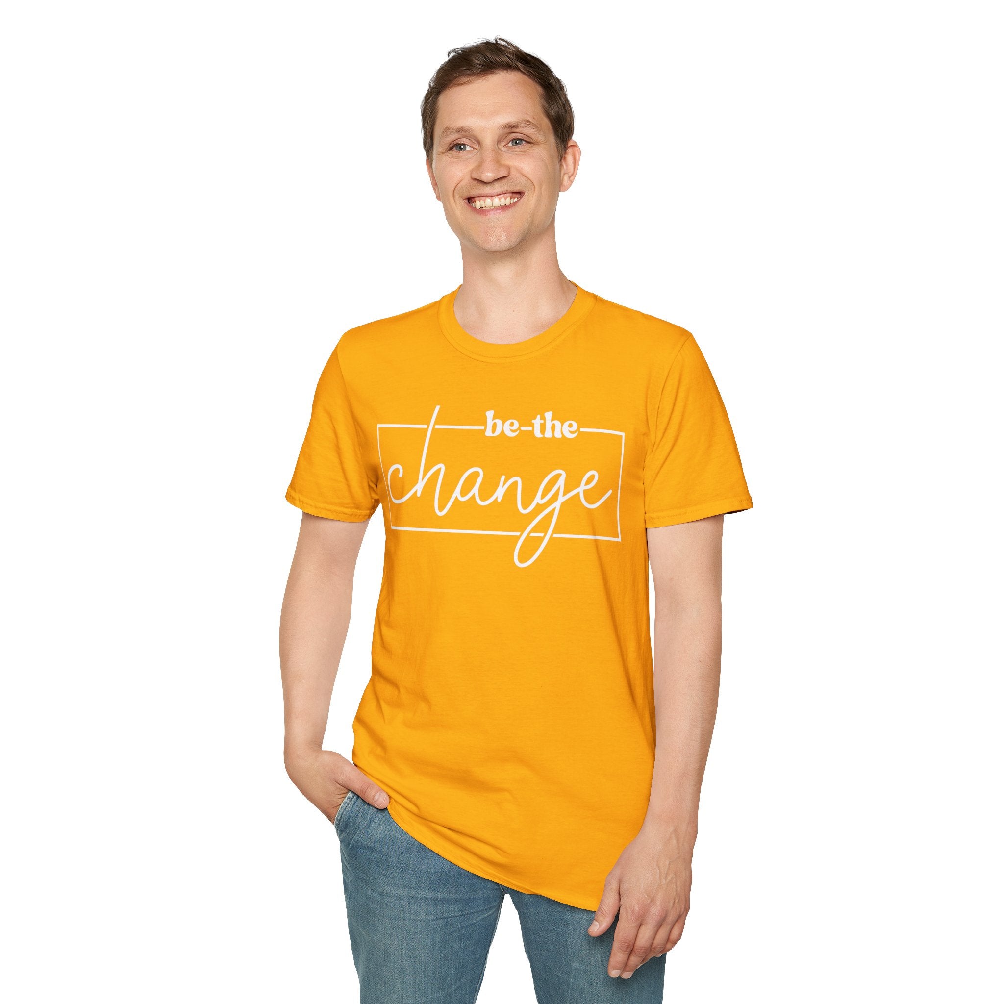 Be The Change Unisex T-Shirt XS-5XL
