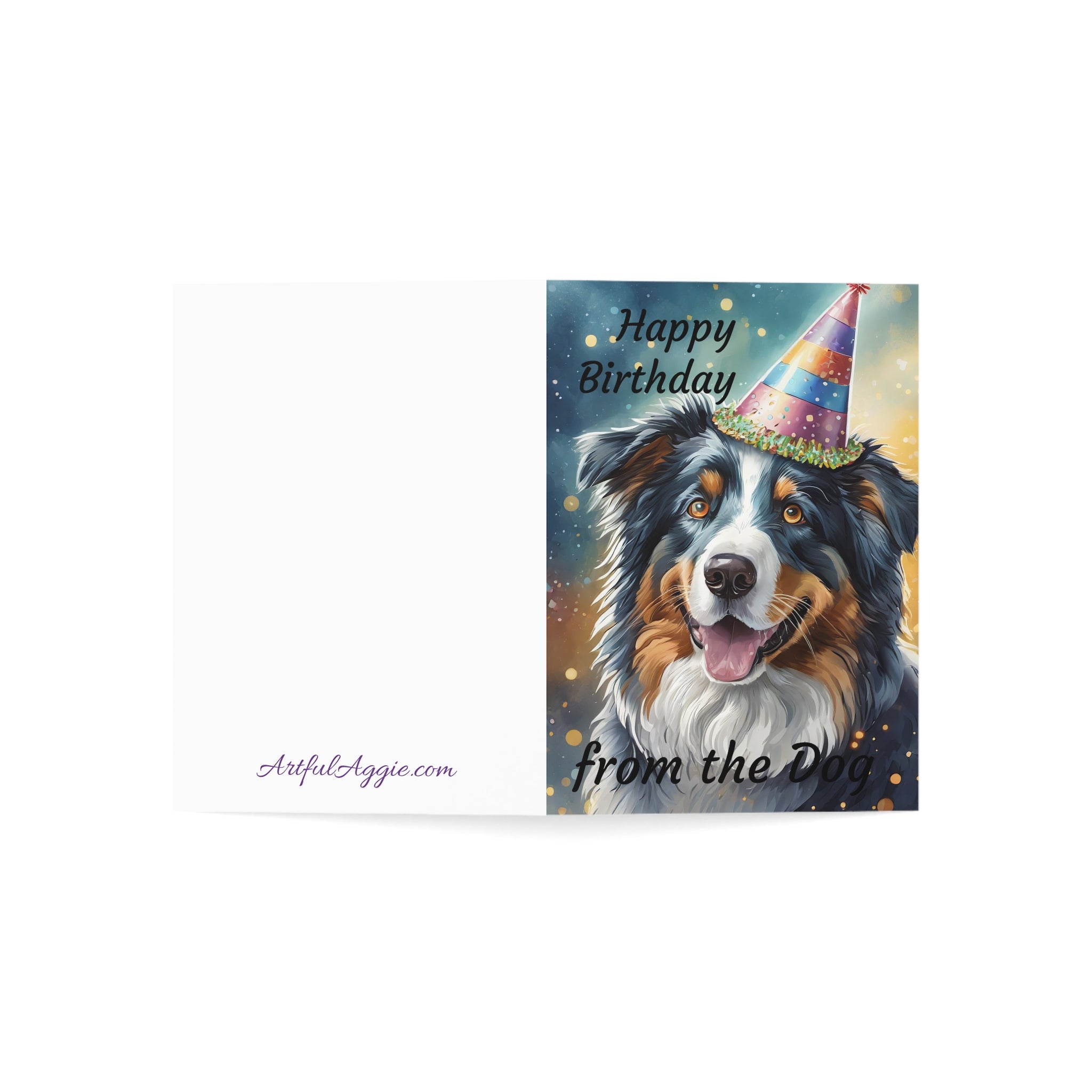 Greeting Cards - Happy Birthday From the Dog, Australian Shepherd