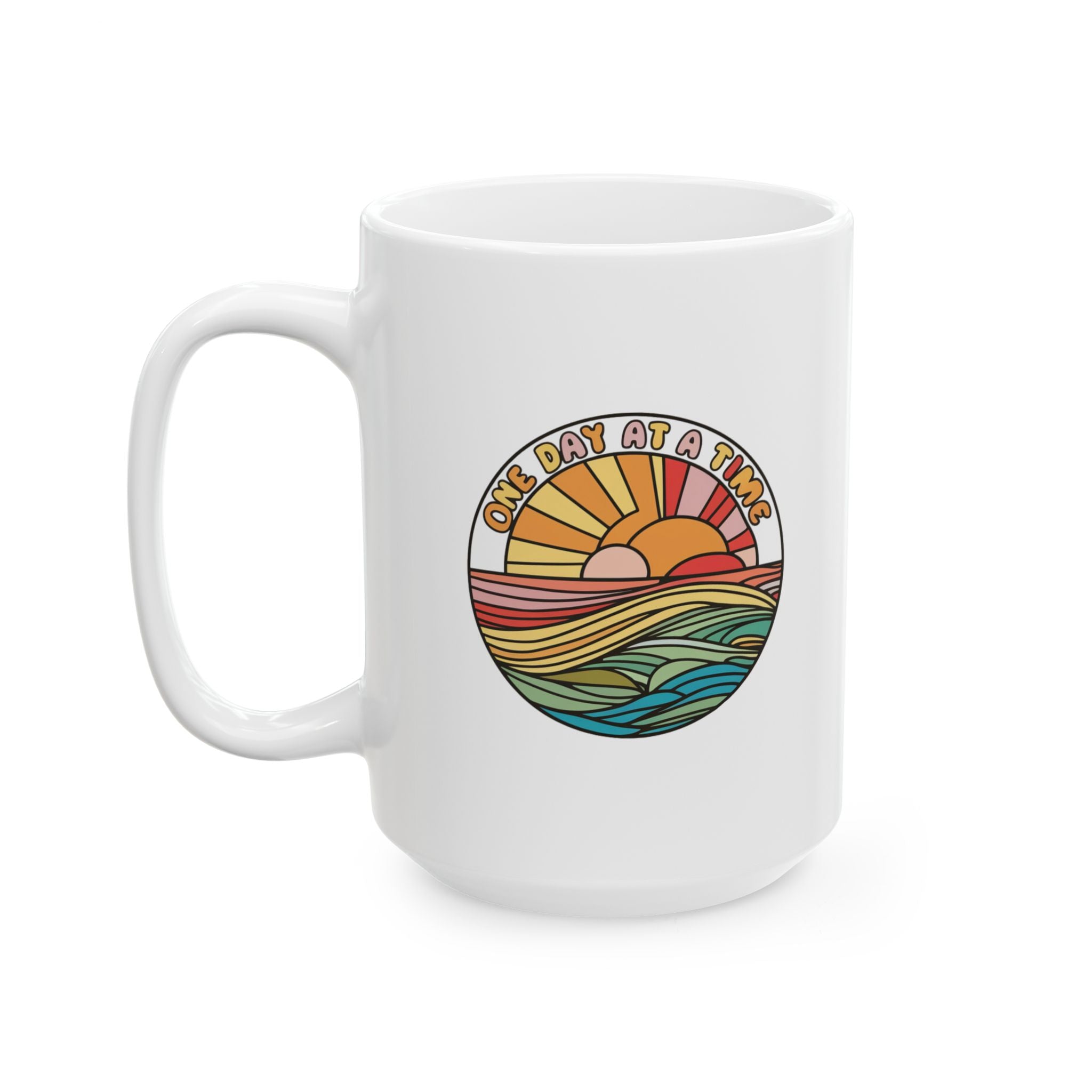 Mental Health One Day at a Time Coffee Mug 11oz 15oz