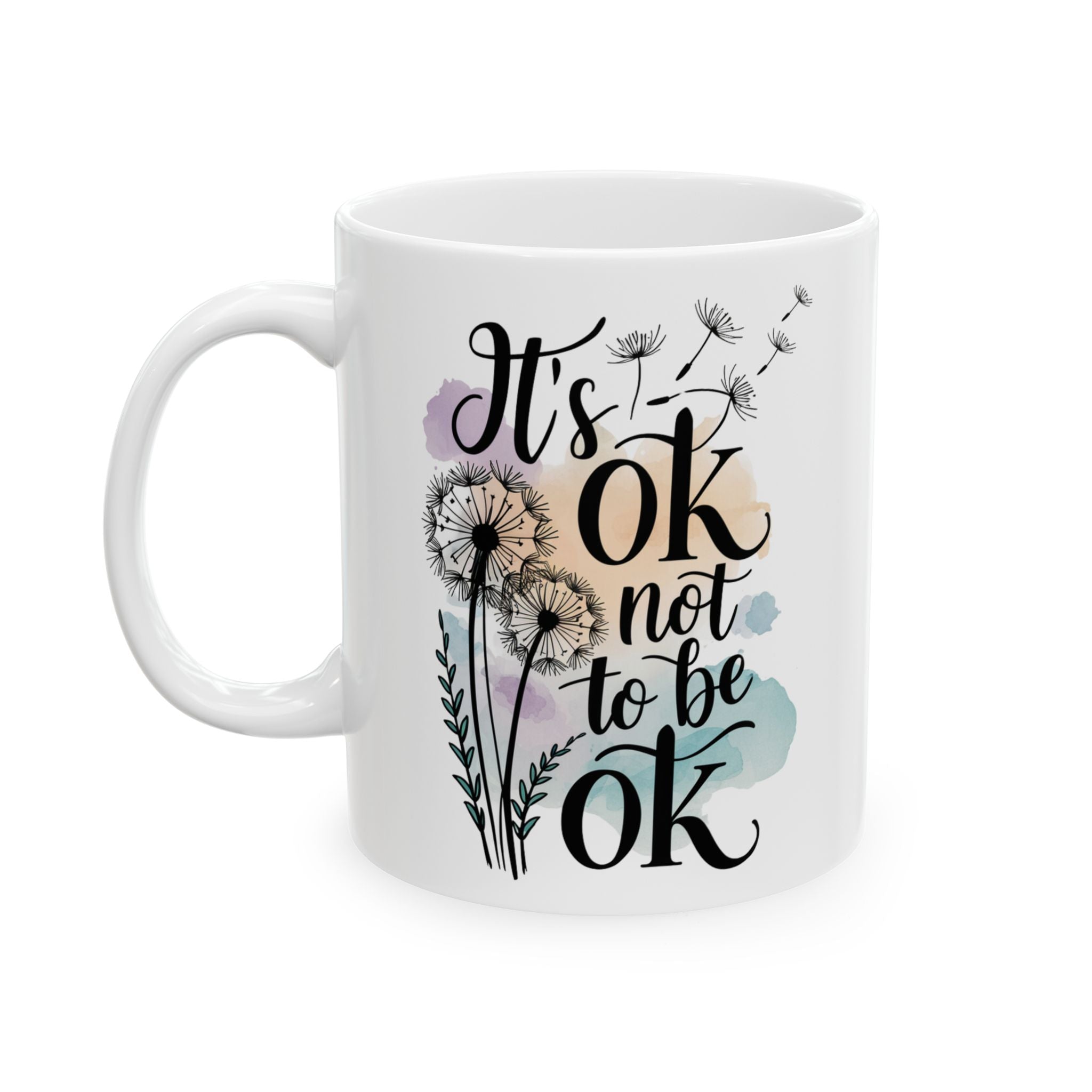 Daily Affirmation "It's Okay" Ceramic Mug