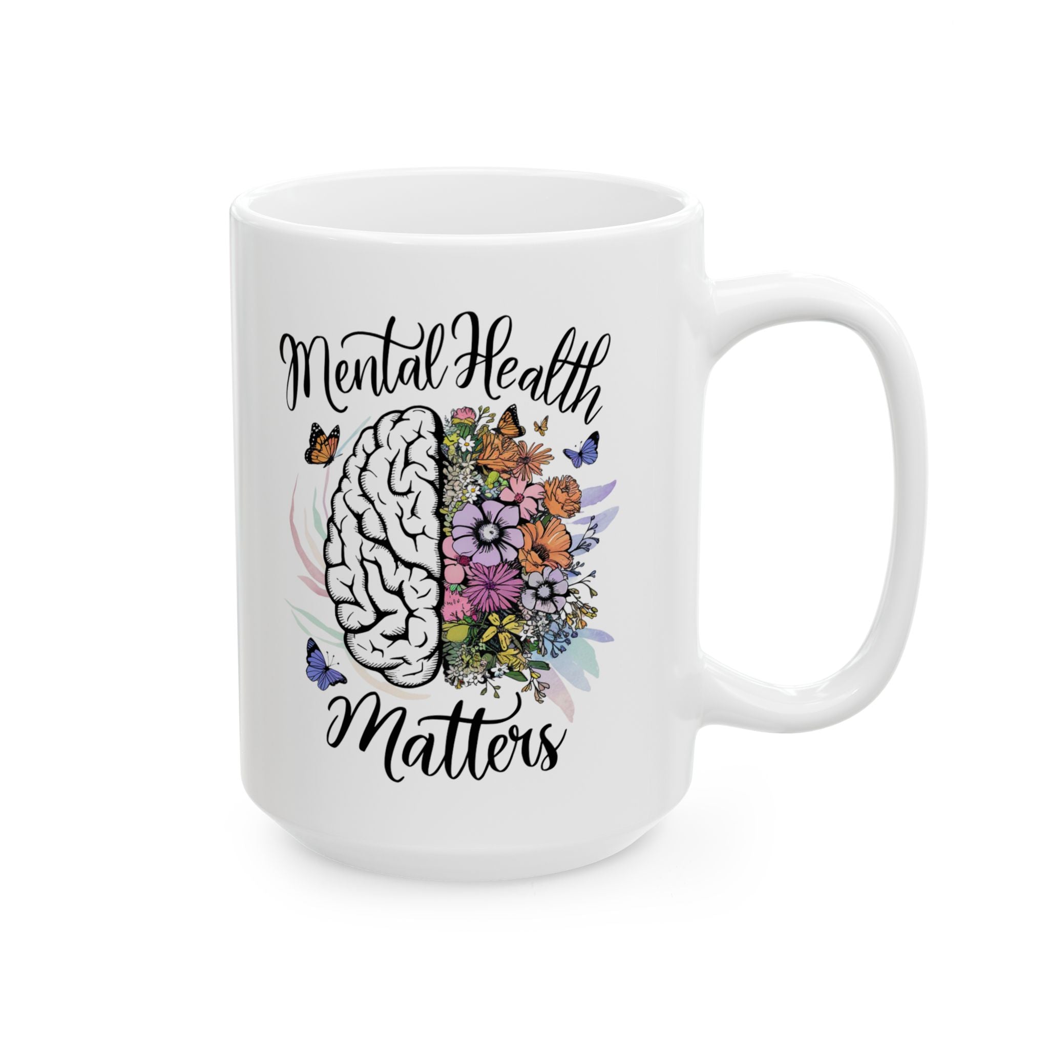 Mental Health Matters Coffee Mug 11oz 15oz