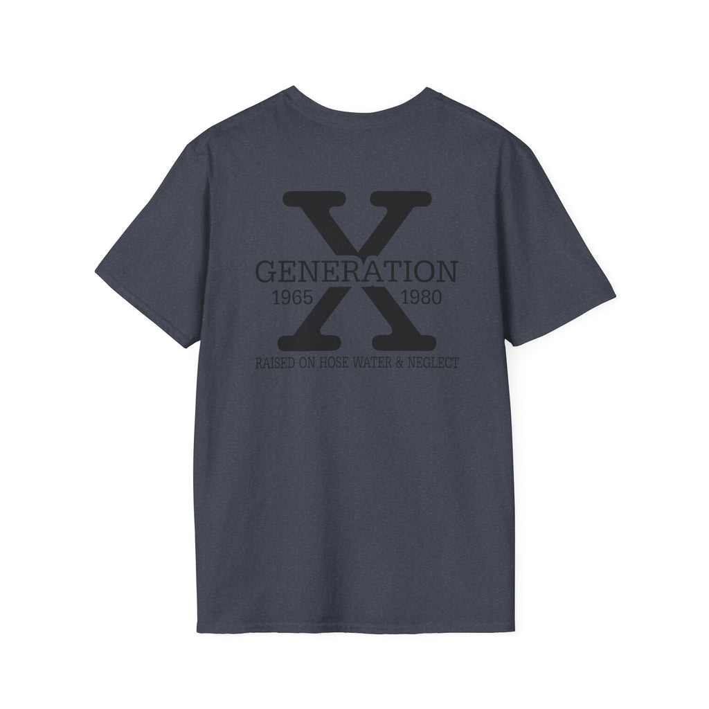 Gen X Raised on Hosewater T-Shirt
