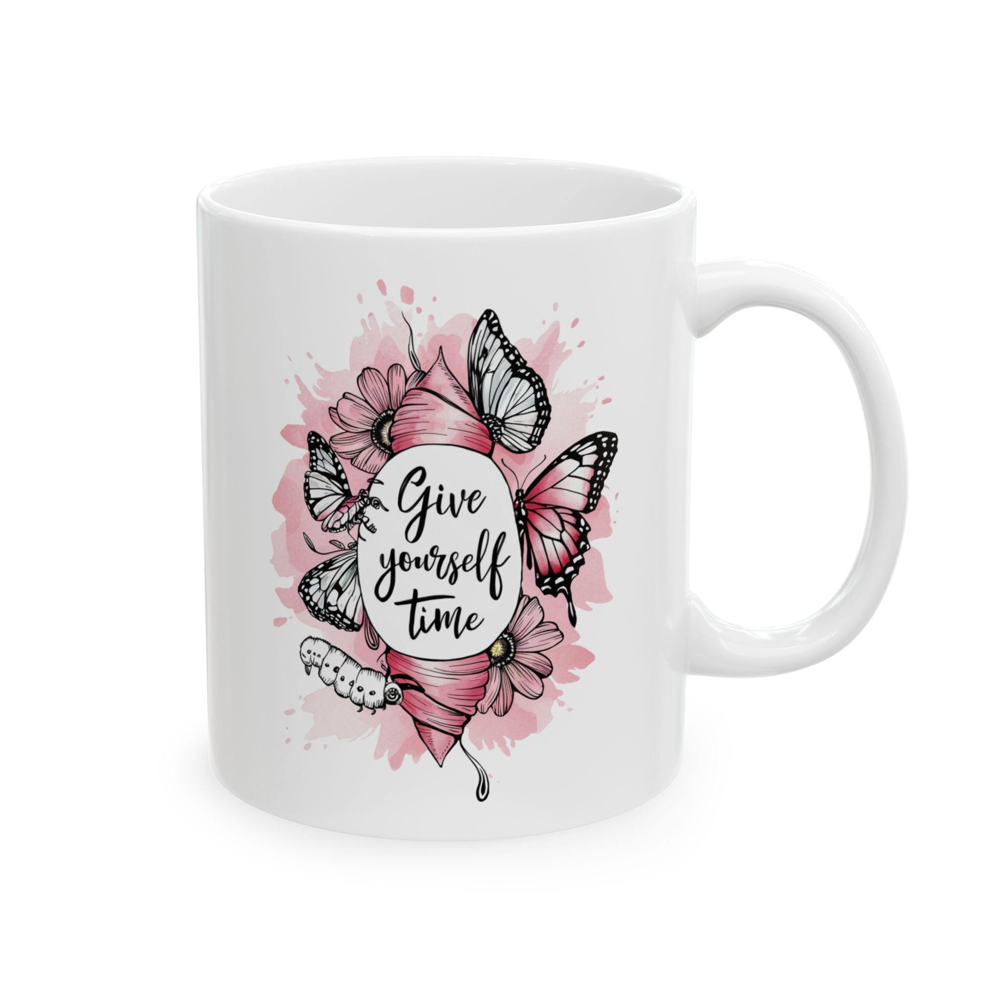 Mental Health Give Yourself Time Coffee Mug 11oz 15oz
