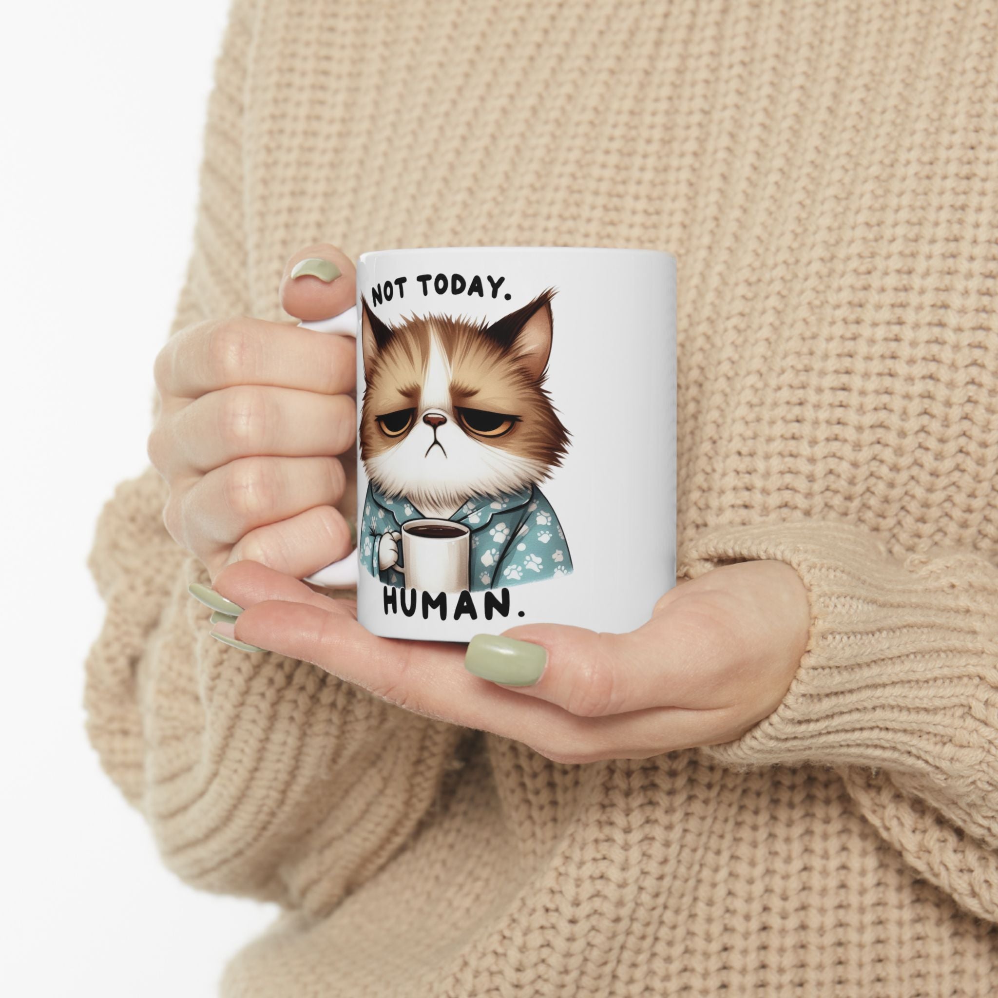 Grumpy Cat Not Today Human Coffee Mug