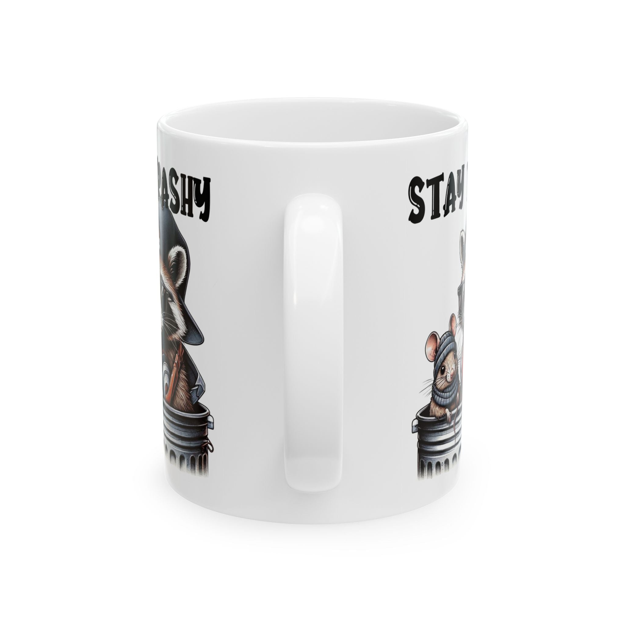 Funny Stay Trashy Racoon Mug (11oz, 15oz) - Perfect Gift for Animal Lovers
