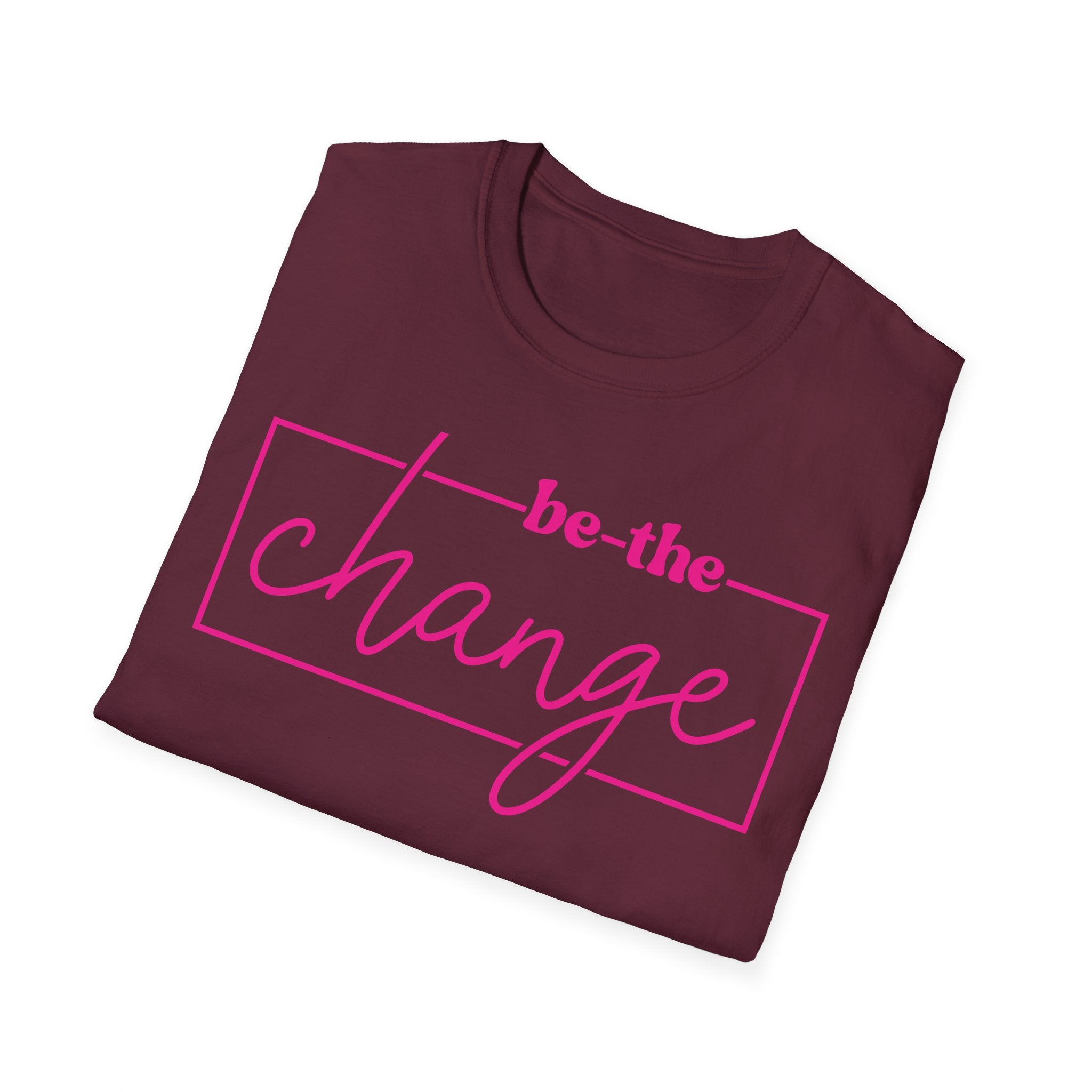Be The Change Unisex T-Shirt XS-5XL