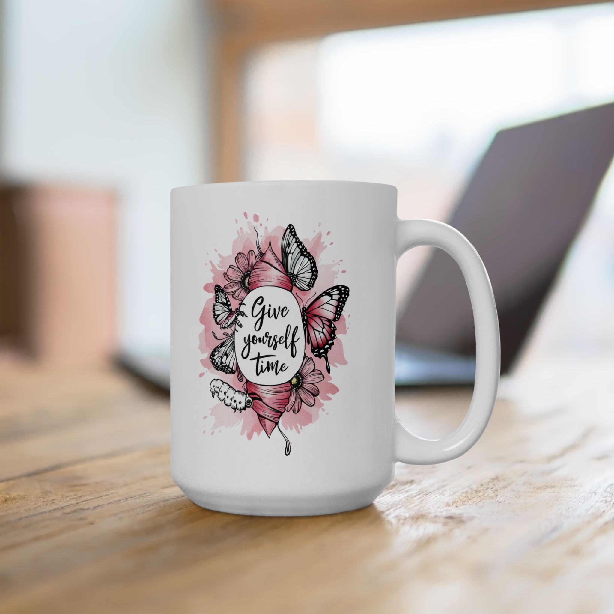 Mental Health Give Yourself Time Coffee Mug 11oz 15oz