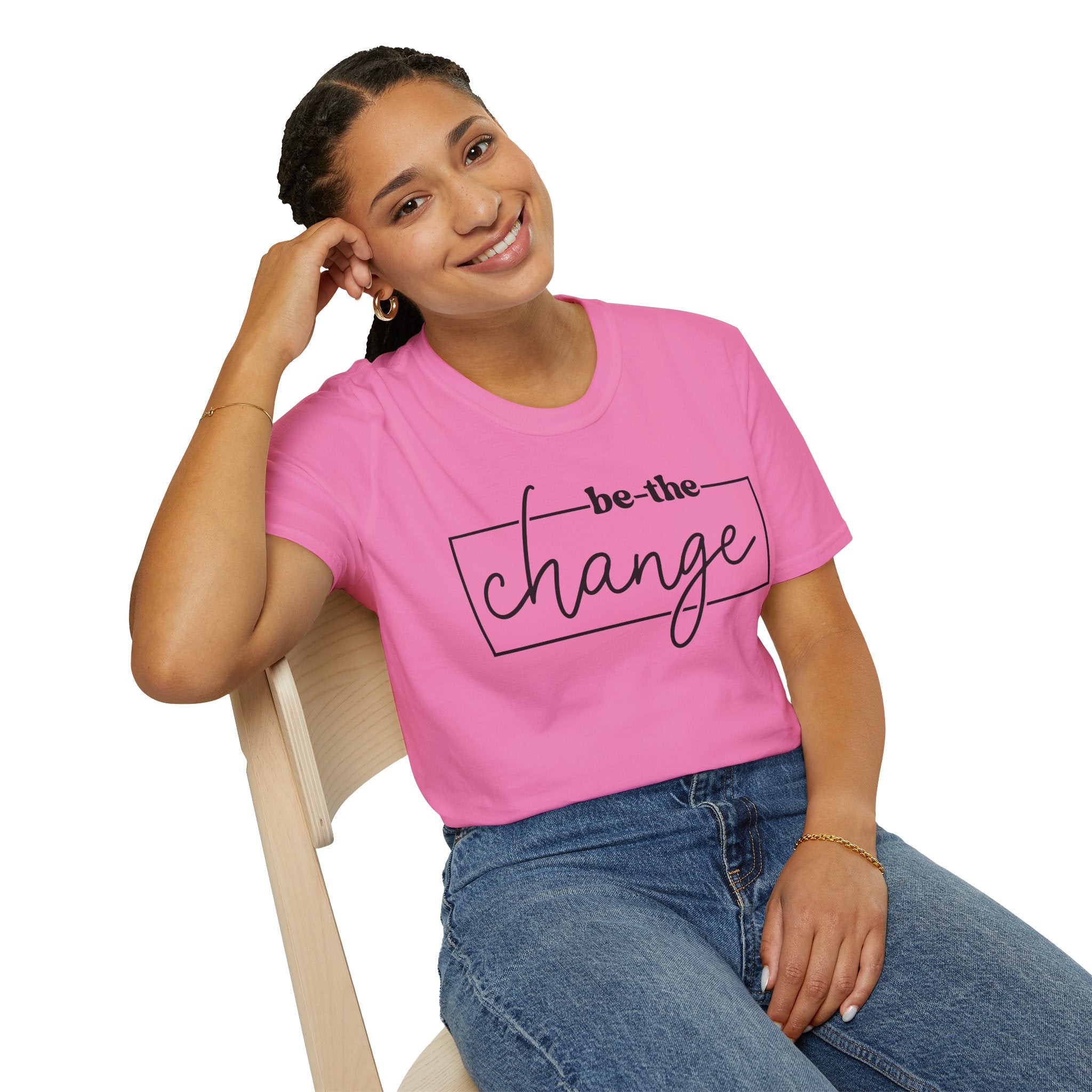Be The Change Unisex T-Shirt XS-5XL