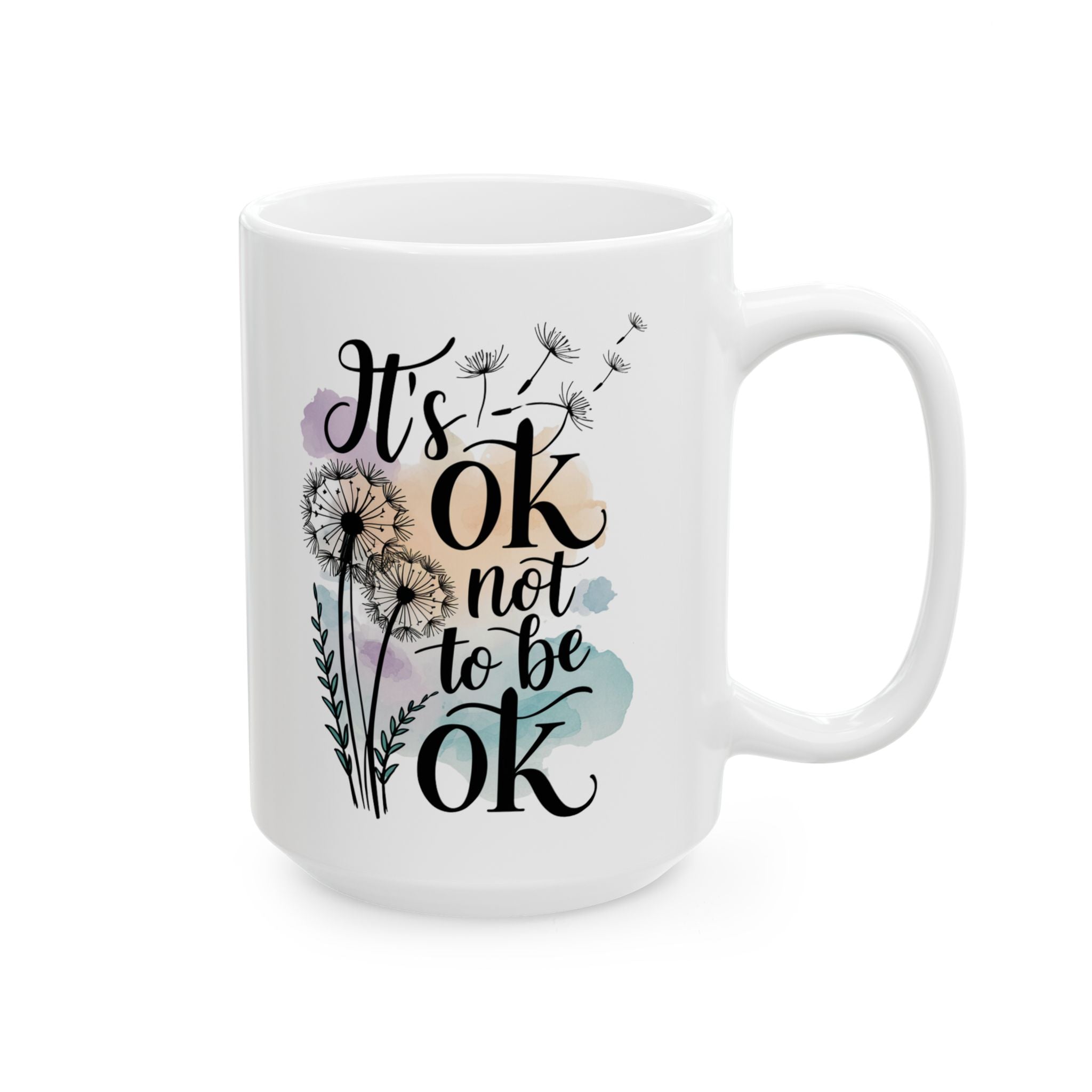 Daily Affirmation "It's Okay" Ceramic Mug
