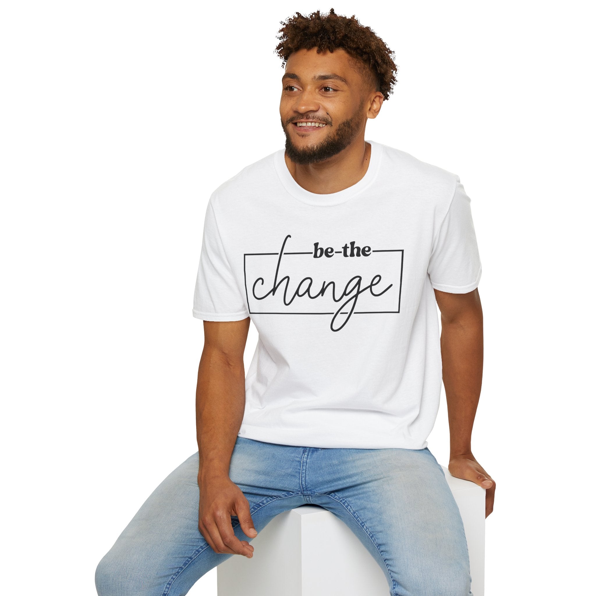 Be The Change Unisex T-Shirt XS-5XL