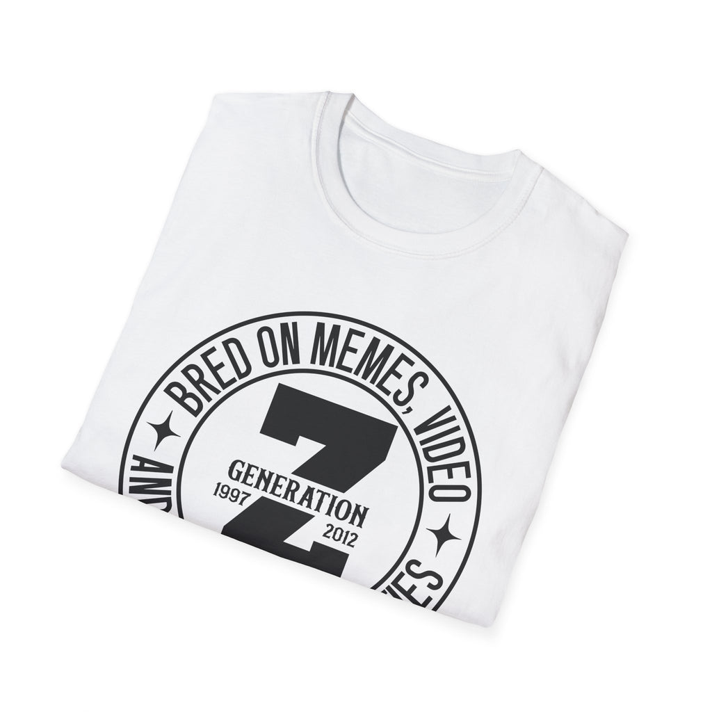 Gen Z Bred on Memes, Video, Infinite Possibilities, T-Shirt