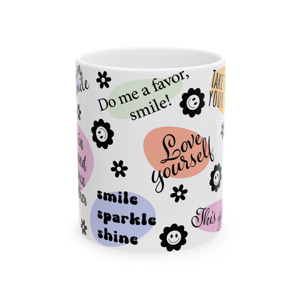 Mental Health Positive Affirmations Coffee Mug 11oz 15oz