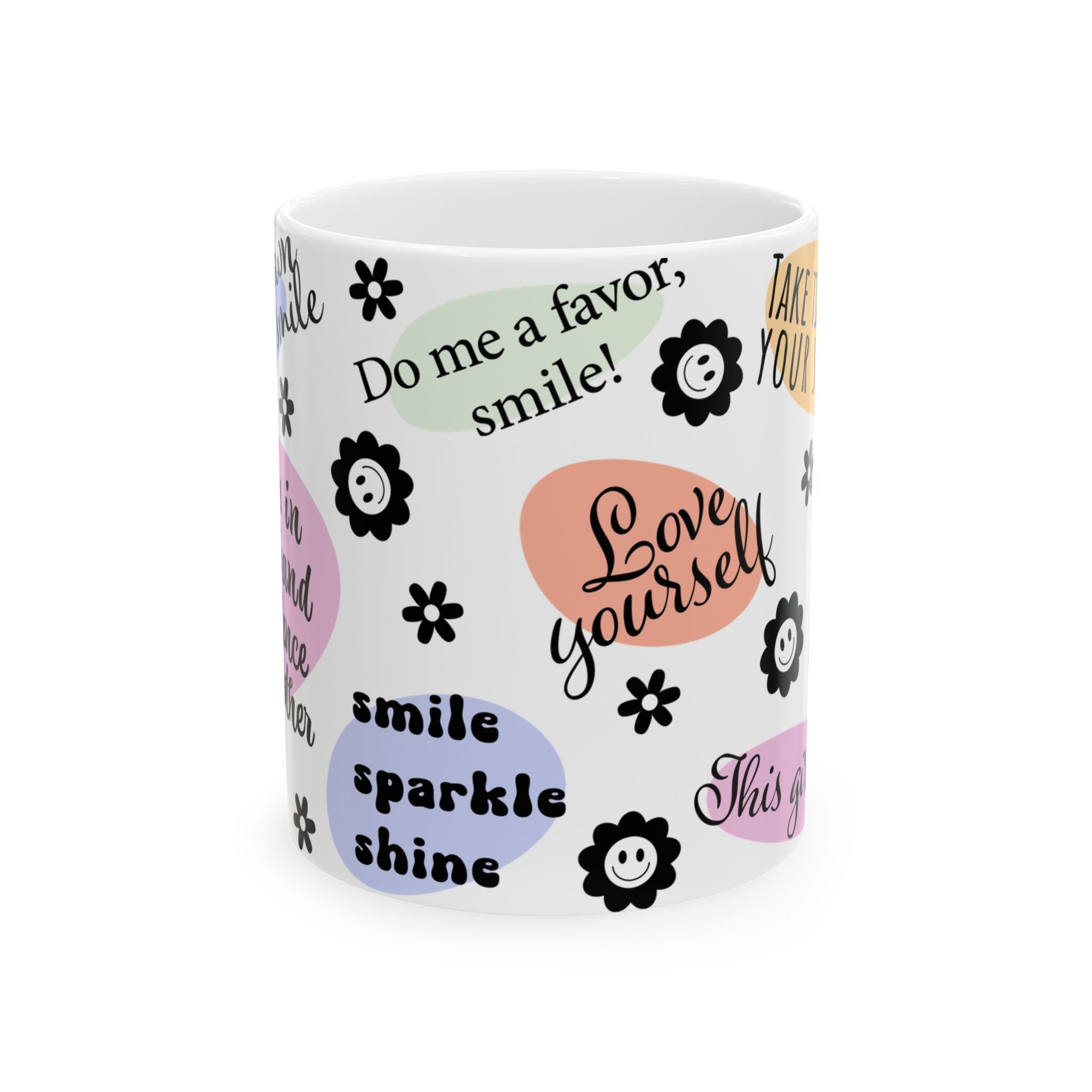 Mental Health Positive Affirmations Coffee Mug 11oz 15oz