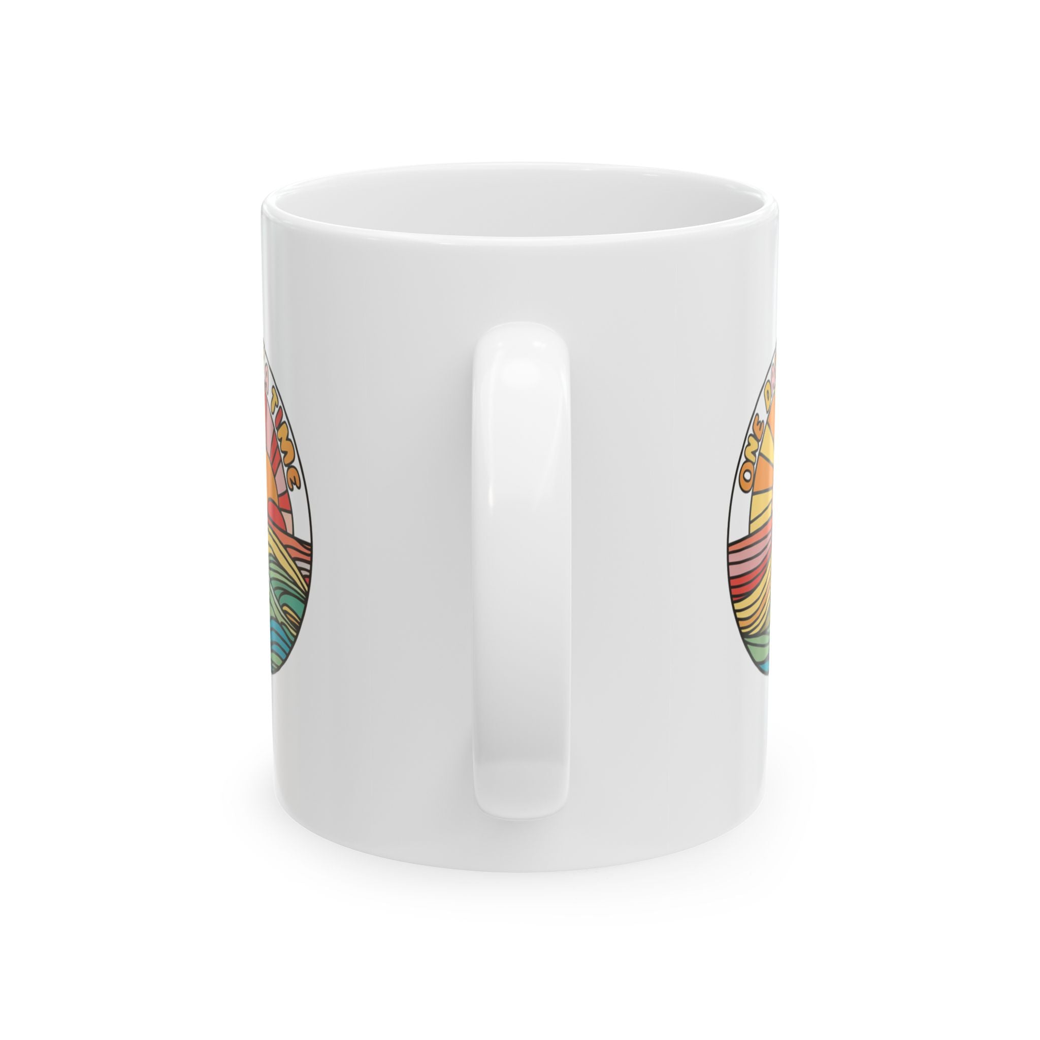 Mental Health One Day at a Time Coffee Mug 11oz 15oz
