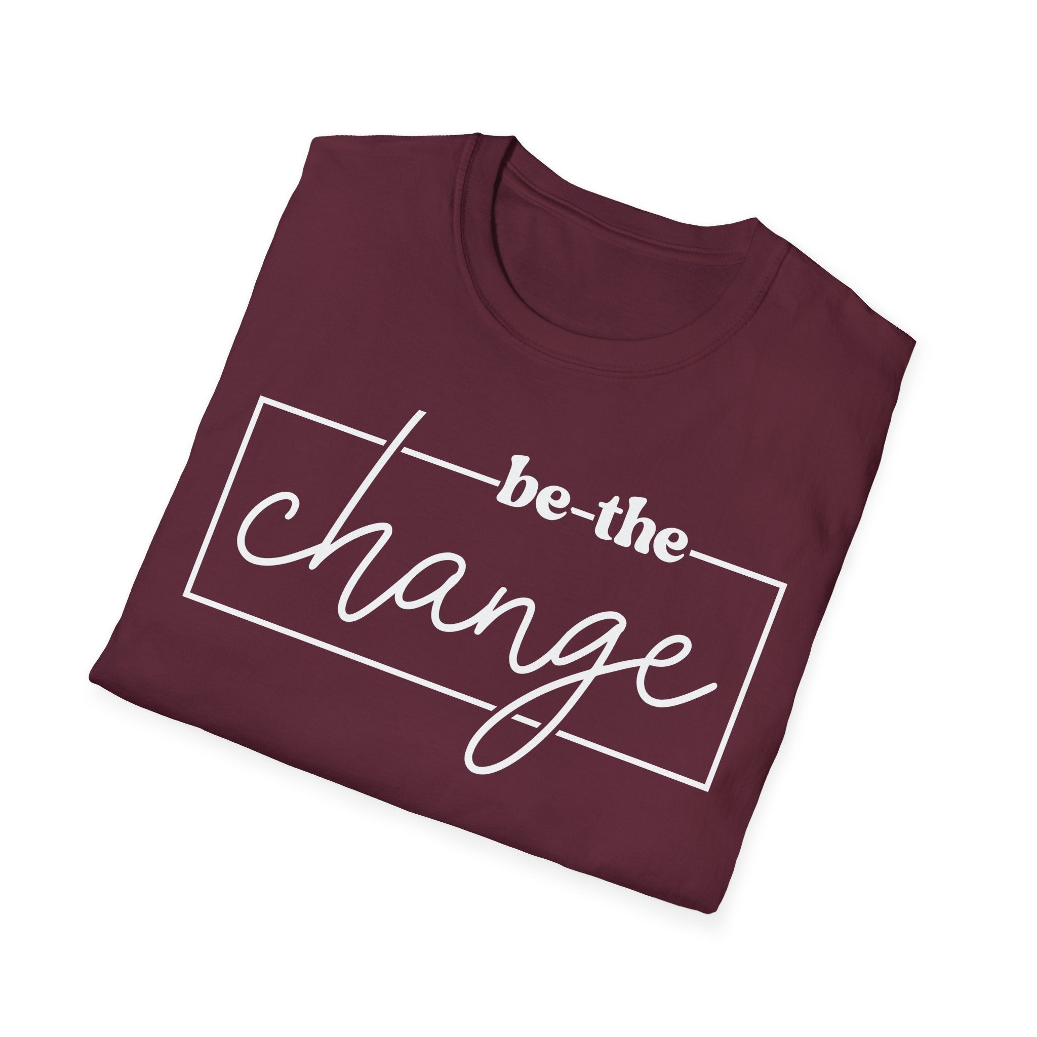 Be The Change Unisex T-Shirt XS-5XL