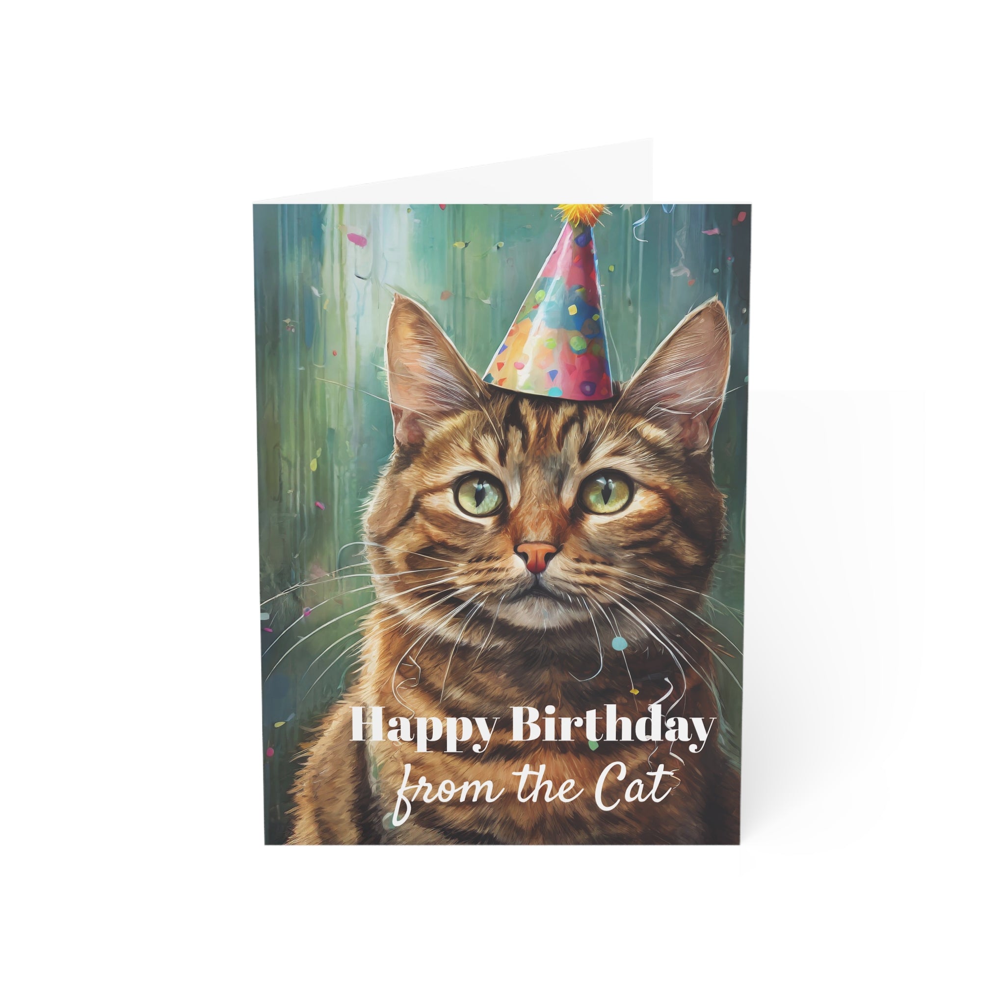 Greeting Card - Funny Happy Birthday Card from the Cat, Tabby